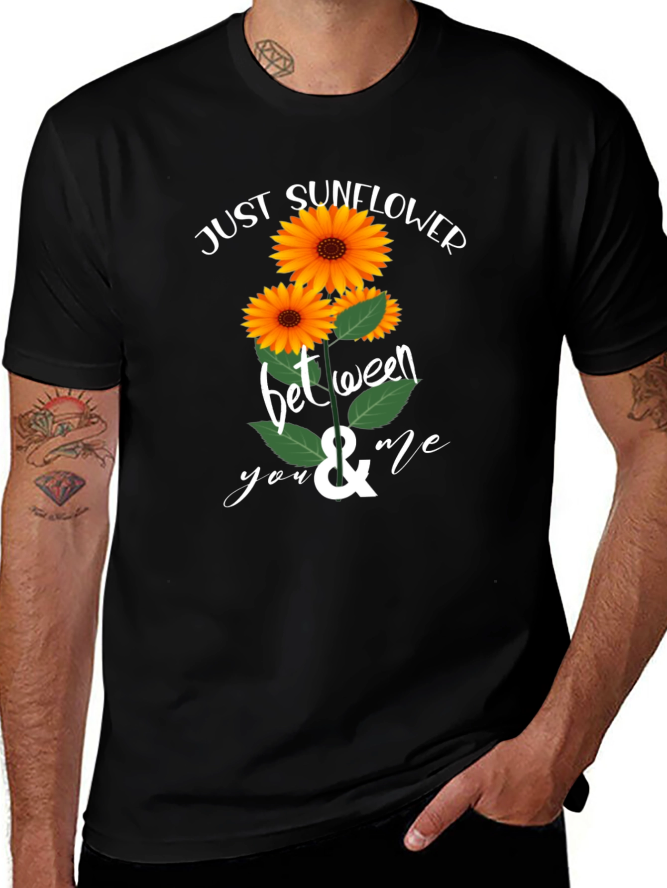 Variant 30 of Sunflower Graphic T-Shirt - Just Sunflower Between You & Me