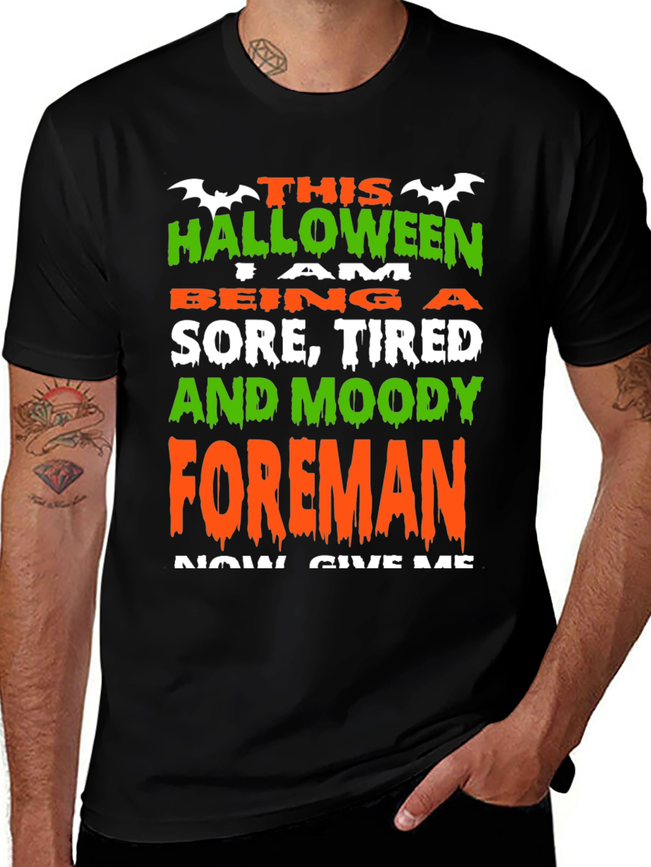 Variant 20 of Halloween Foreman T-Shirt - Sore, Tired & Moody