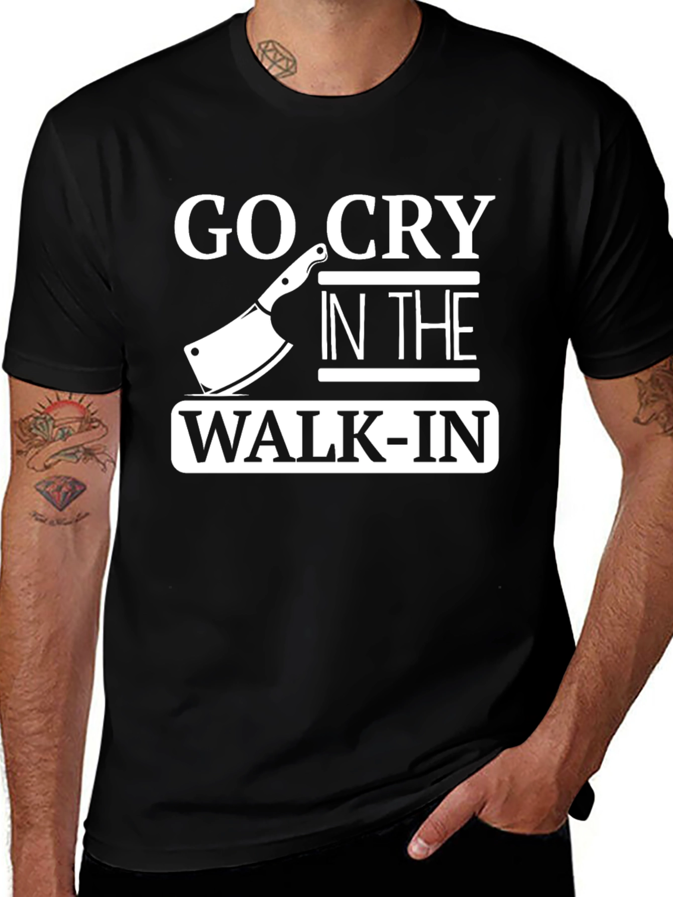 Variant 25 of Go Cry in the Walk-In T-Shirt, Chef Humor Tee