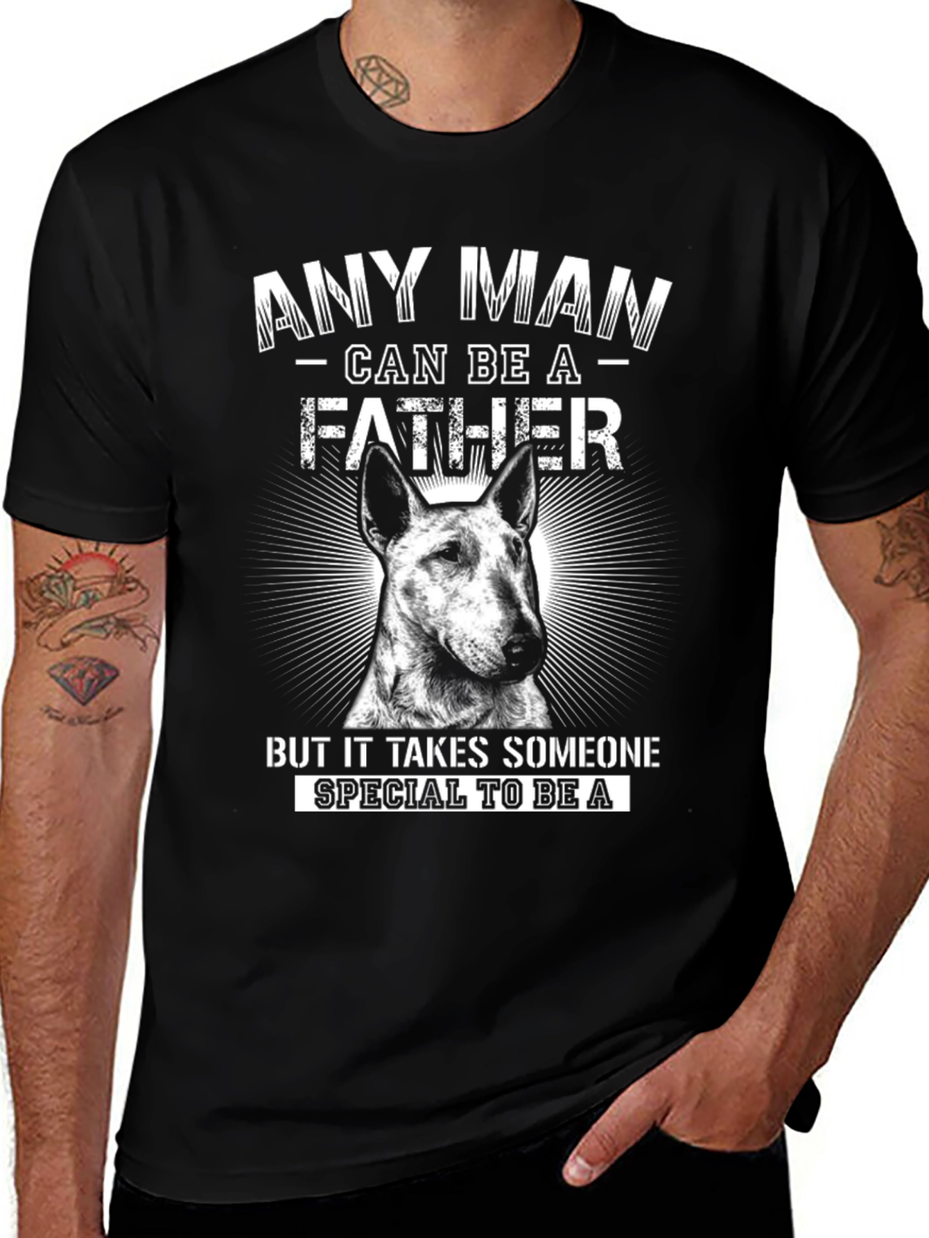 Variant 21 of Any Man Can Be A Father T-Shirt