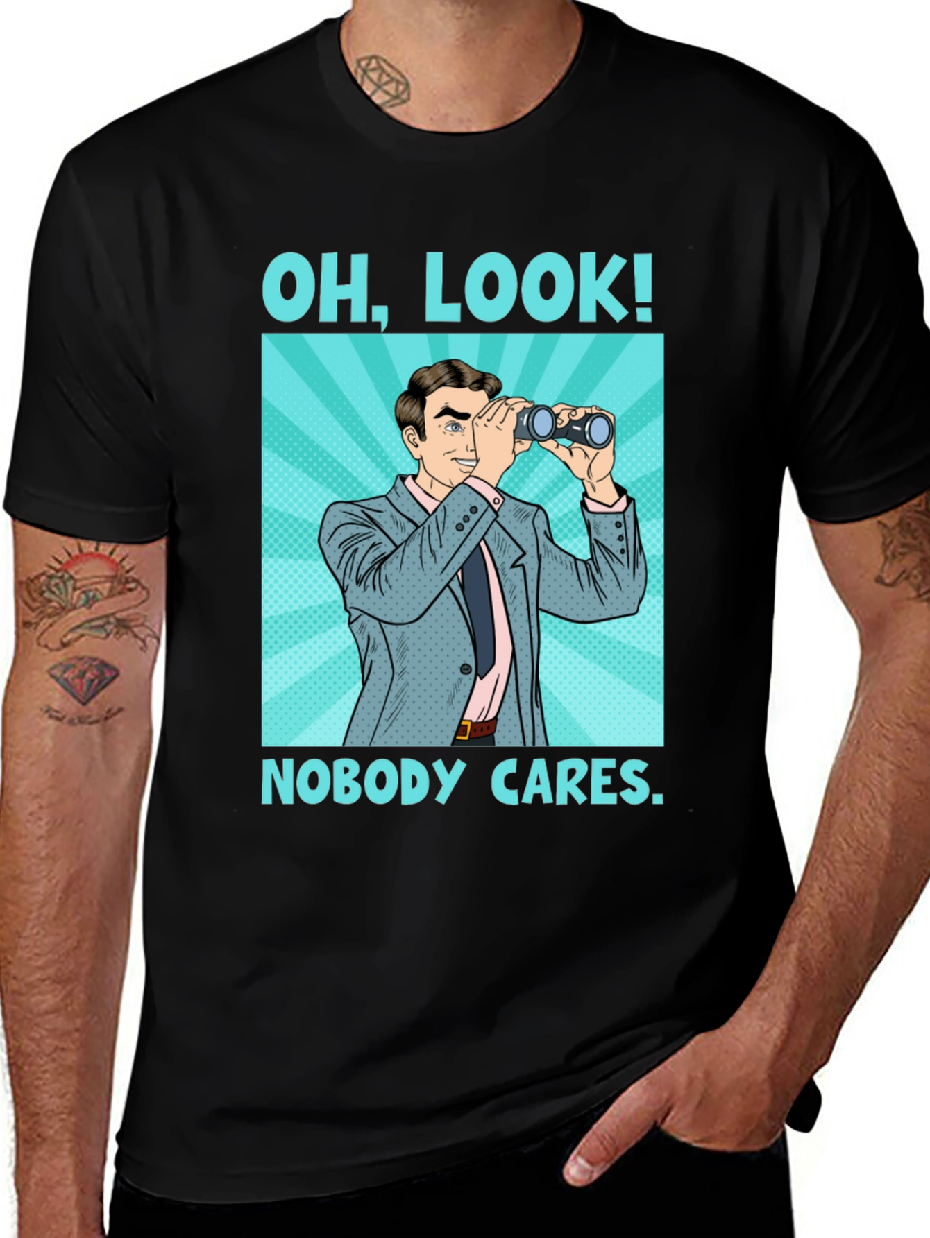 Variant 5 of Funny Graphic Tee: Oh Look Nobody Cares Binoculars T-Shirt