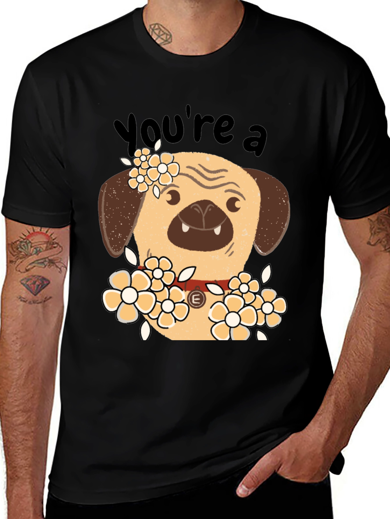Variant 27 of You're a Pug T-Shirt - Funny Floral Dog Tee