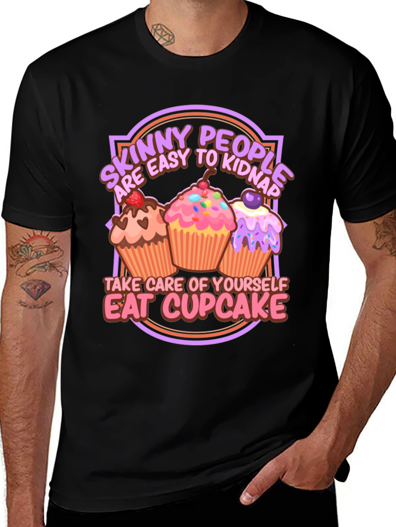 Variant 17 of Eat Cupcake T-Shirt - Skinny People Easy to Kidnap