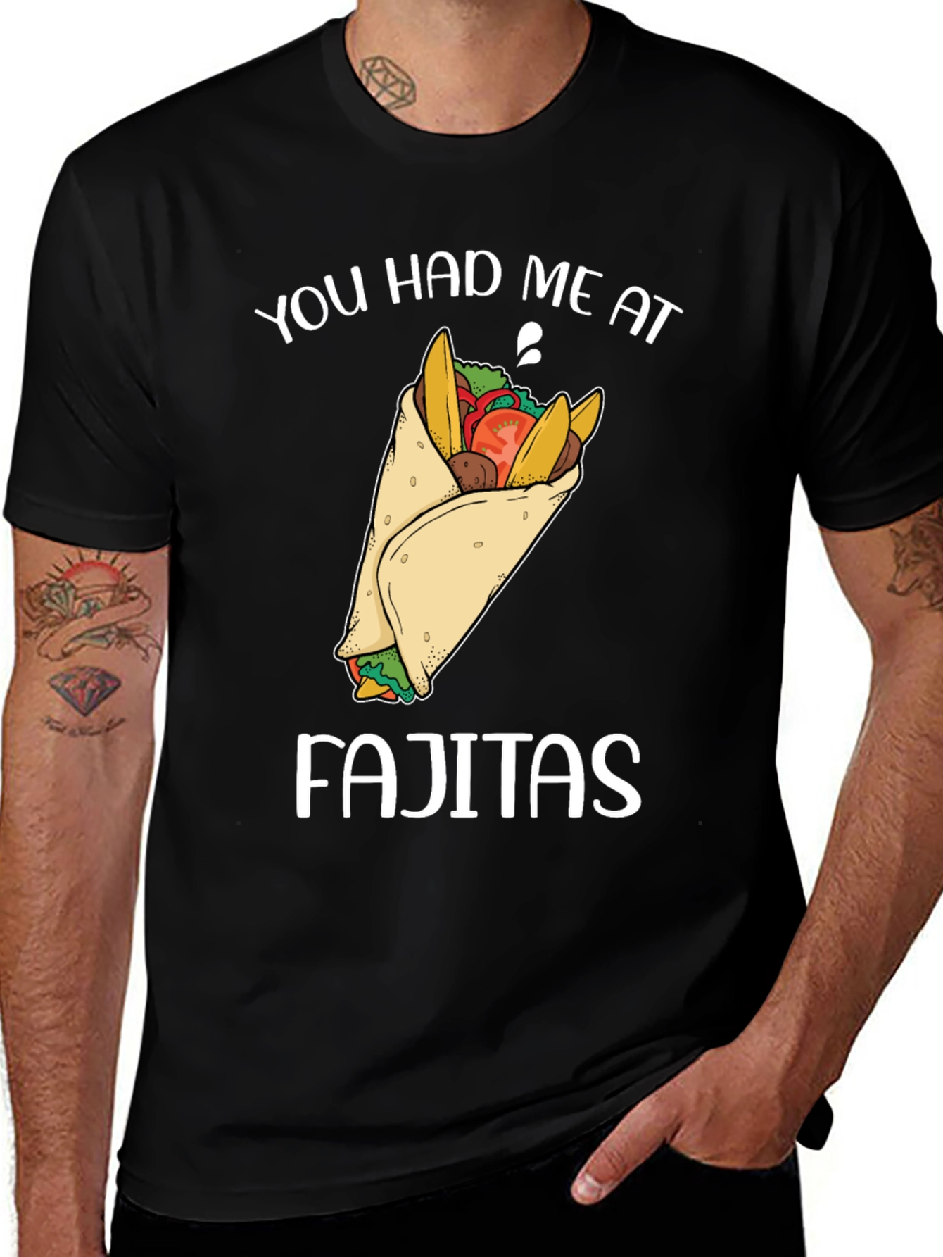 Variant 7 of You Had Me At Fajitas T-Shirt