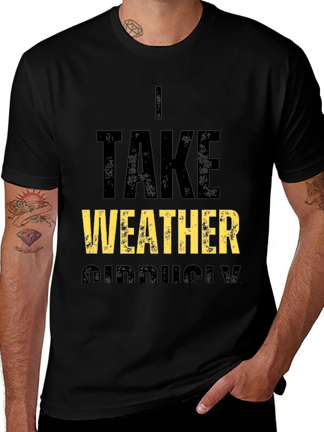 Variant 19 of I Take Weather Seriously Graphic Tee