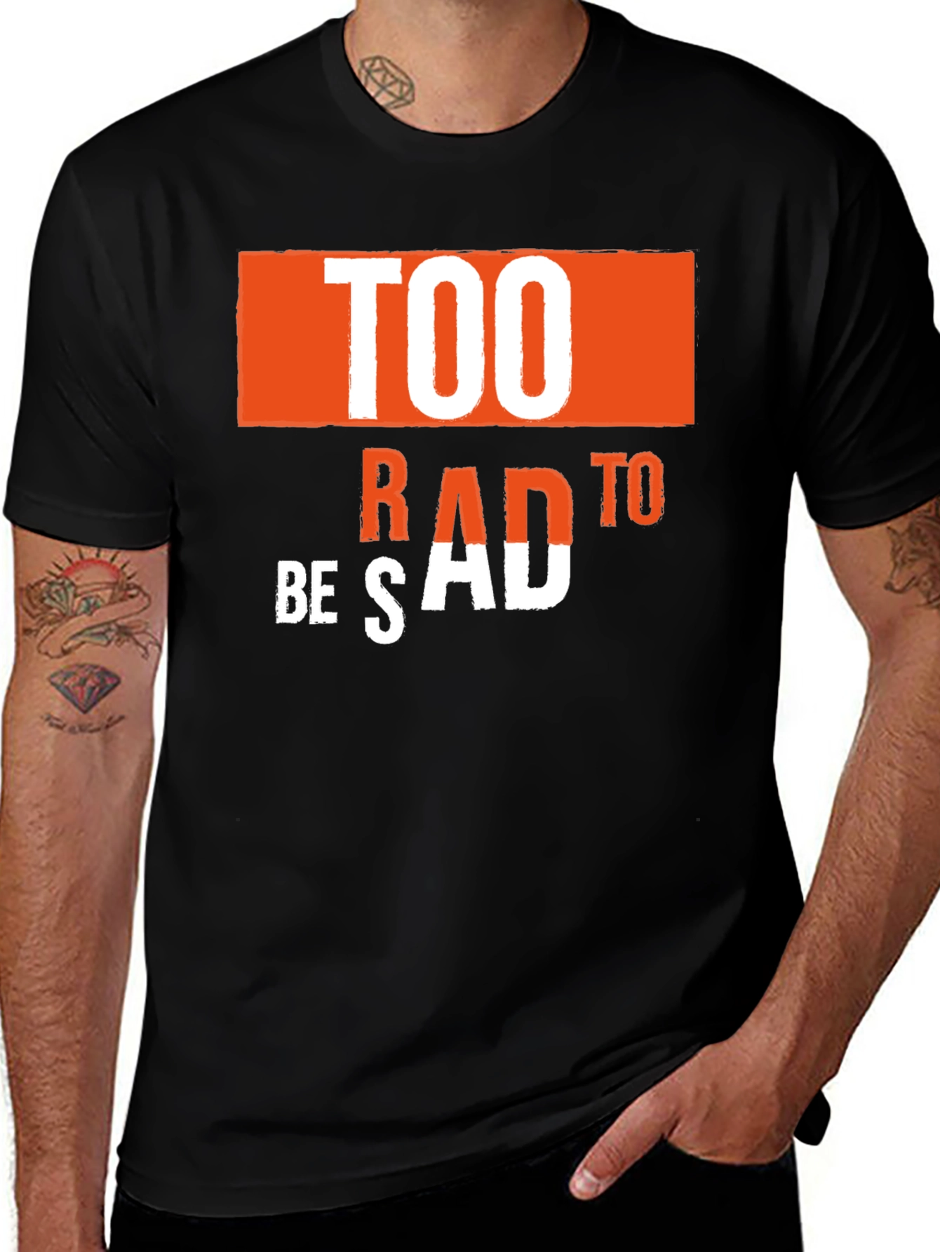 Variant 28 of Too Rad to Be Sad Graphic Tee - Trendy Unisex T-Shirt