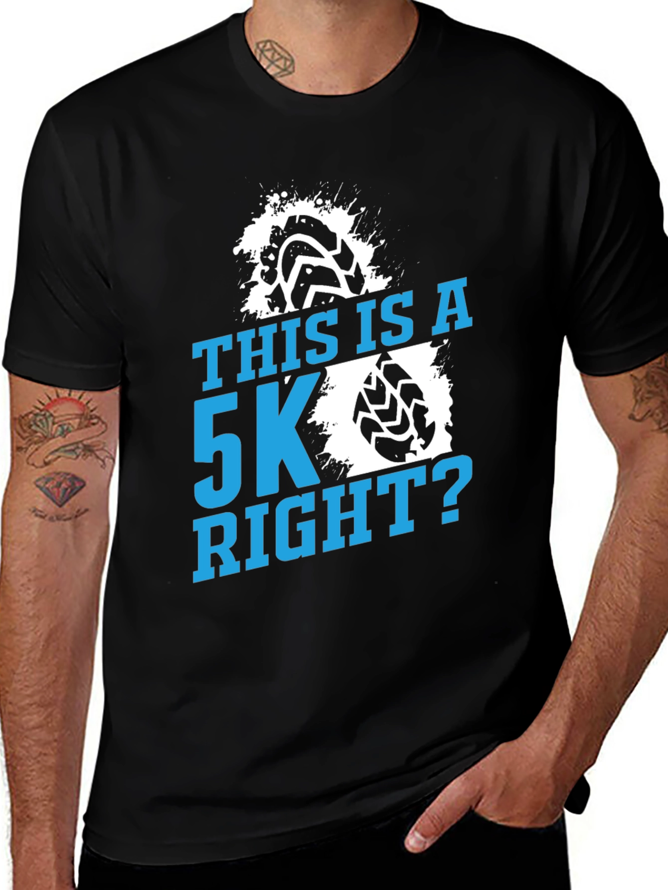Variant 10 of This is a 5K Right? Mud Run T-Shirt