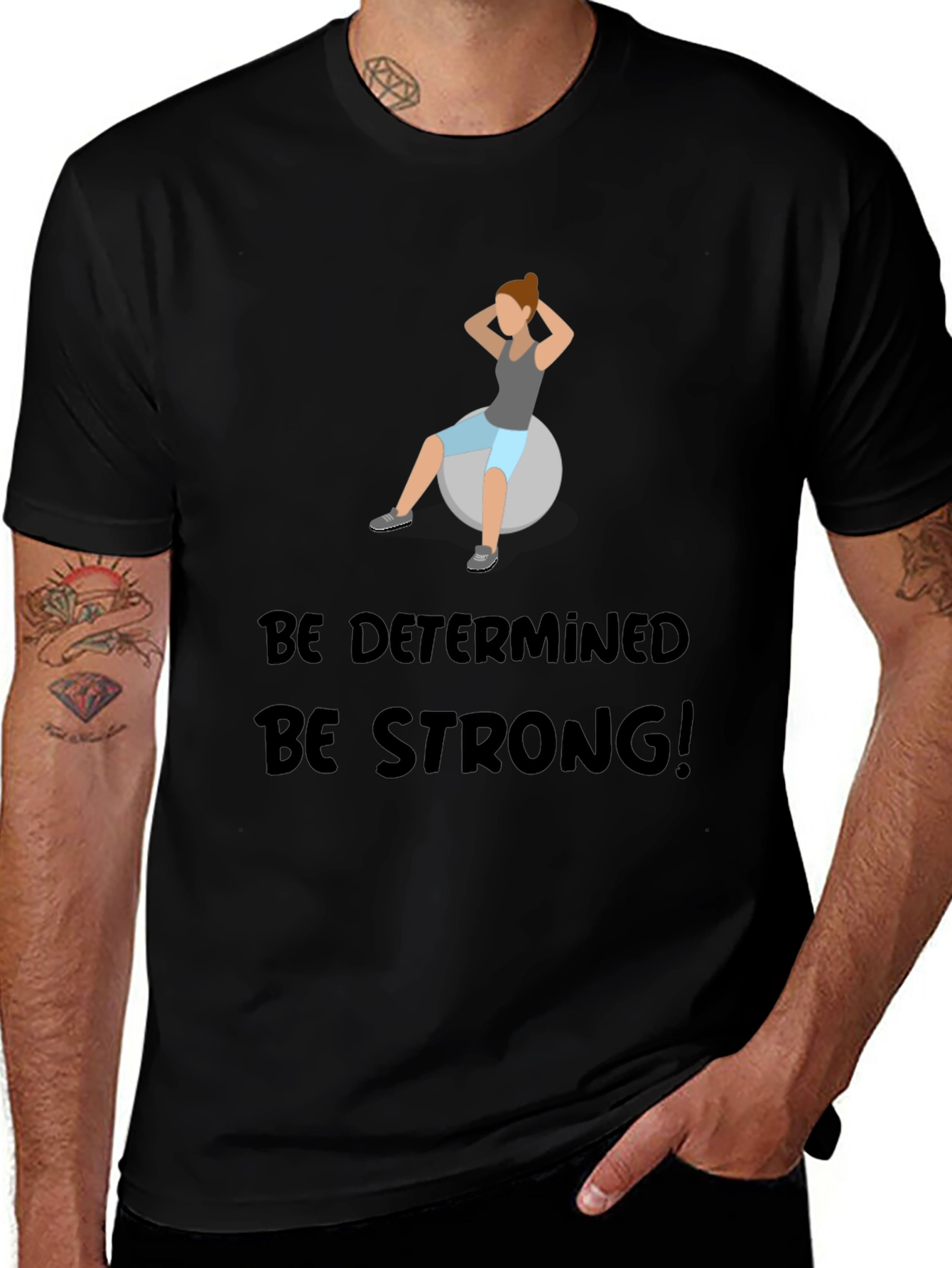 Variant 21 of Be Determined, Be Strong T-Shirt