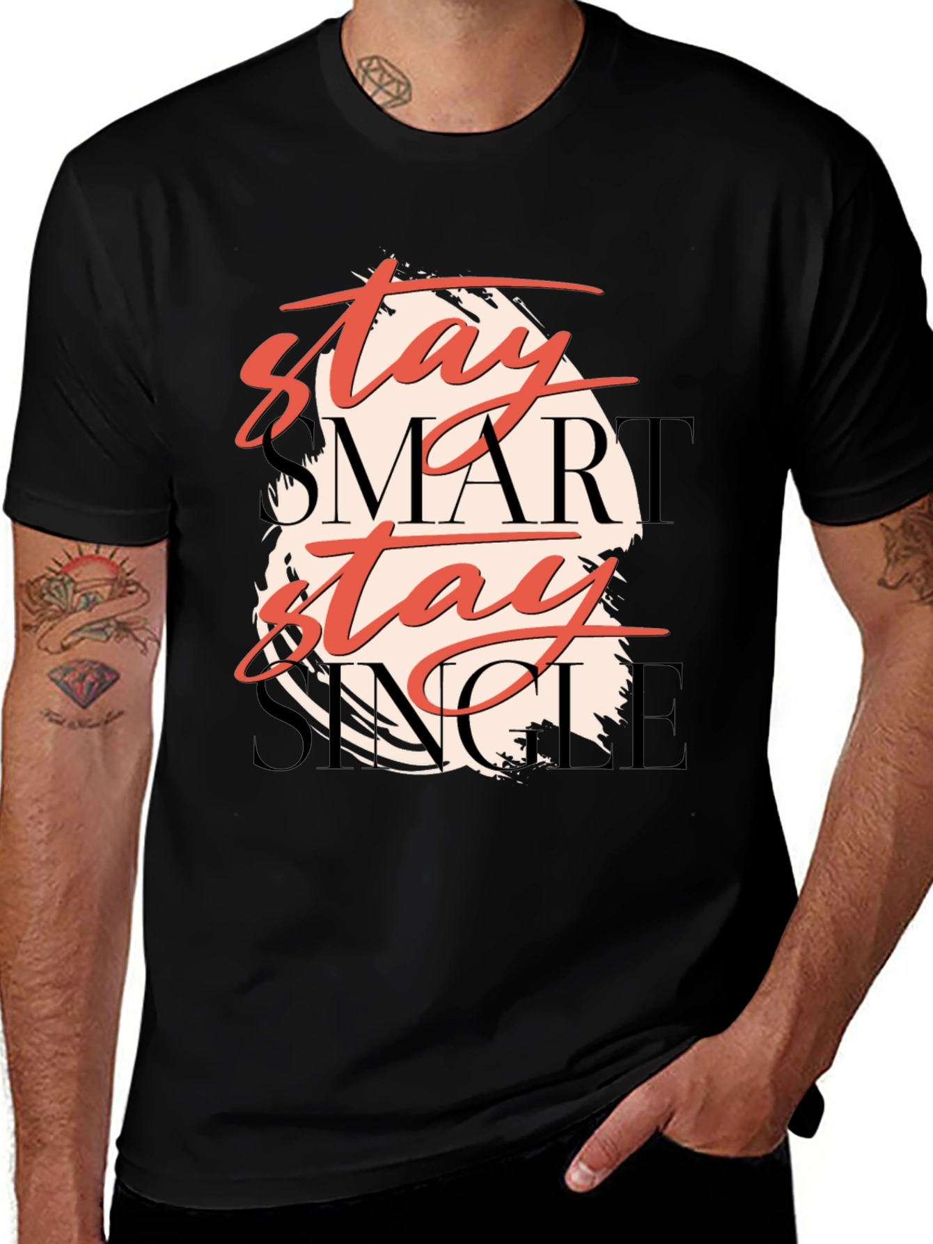 Variant 28 of Stay Smart Stay Single Graphic Tee