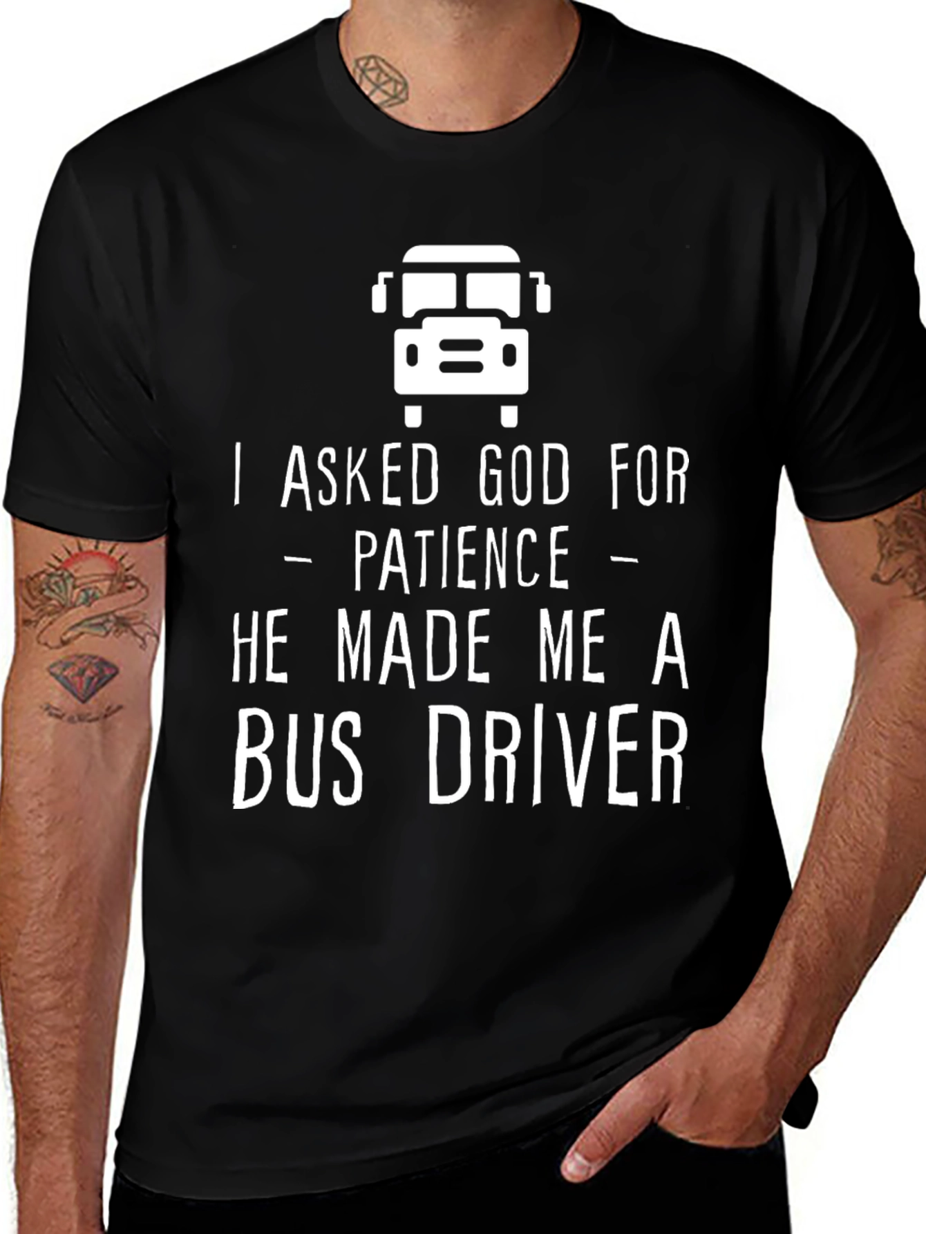 Variant 21 of Funny Bus Driver T-Shirt - Ask God For Patience