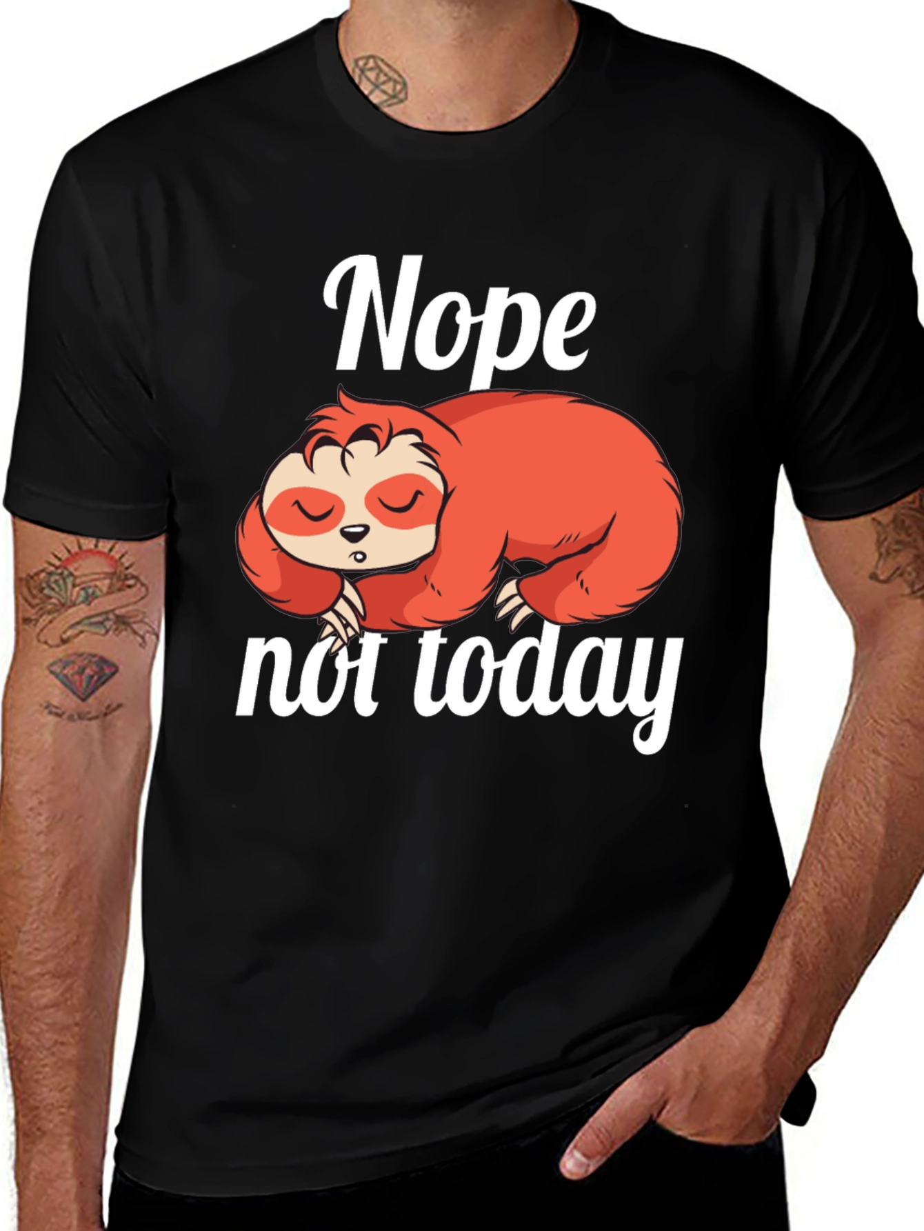 Variant 22 of Nope Not Today Sloth Graphic Tee - Lazy Day T-Shirt