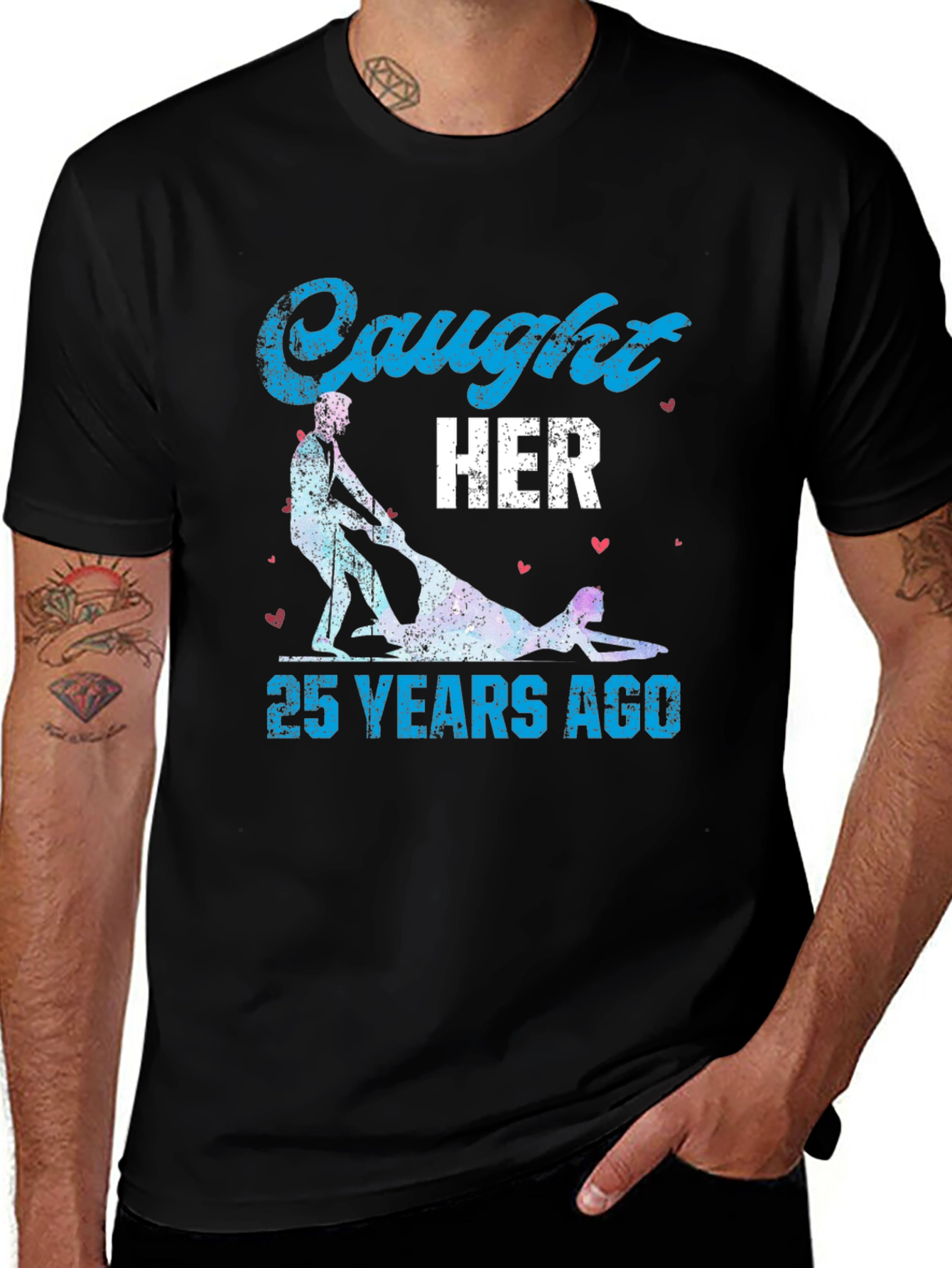 Variant 6 of Caught Her 25 Years Ago T-Shirt