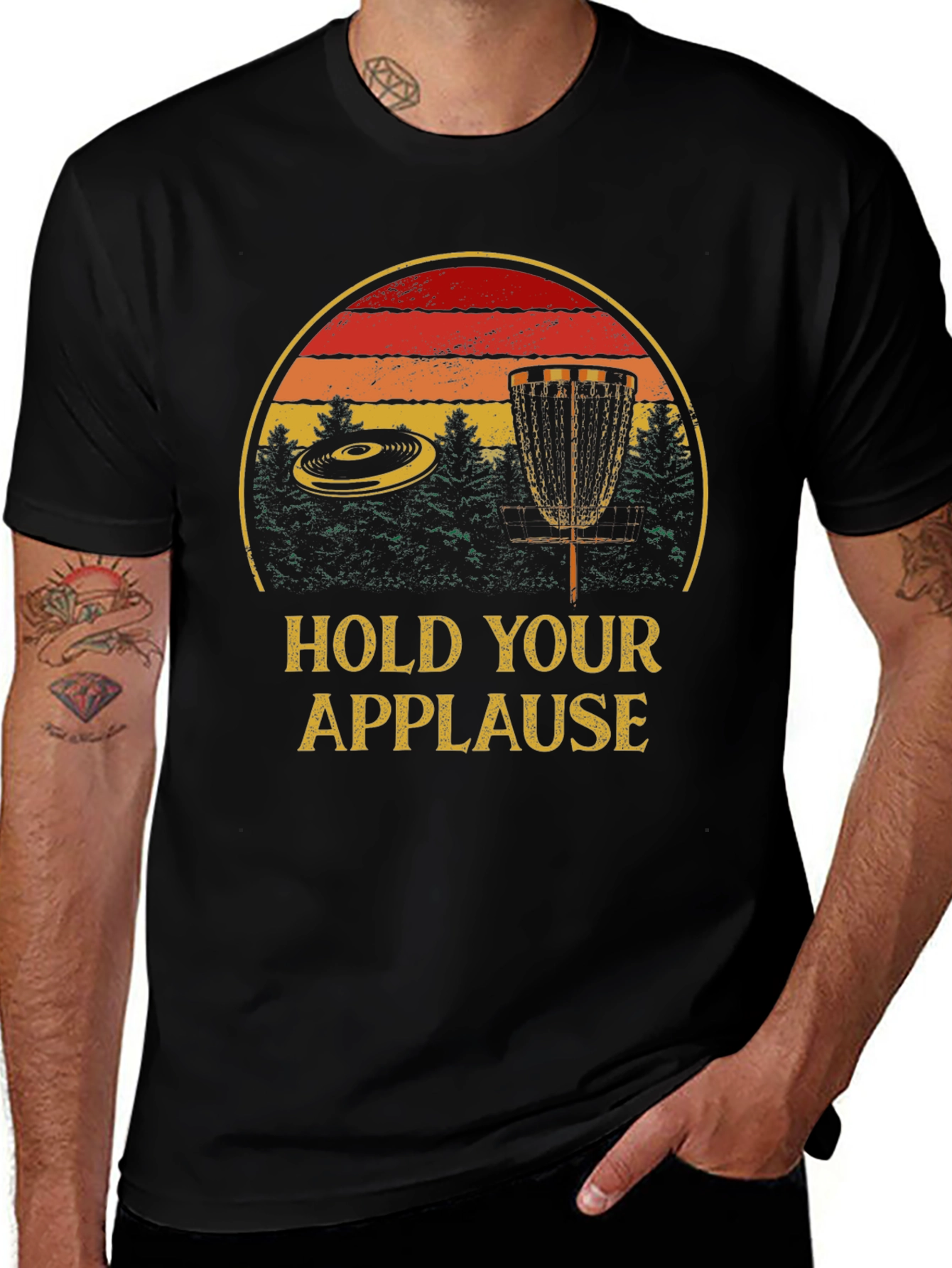 Variant 7 of Hold Your Applause Disc Golf T-Shirt