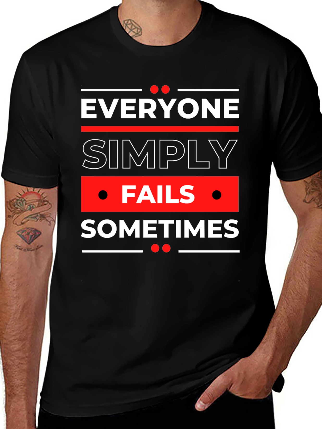 Variant 7 of Everyone Fails Sometimes Graphic Tee