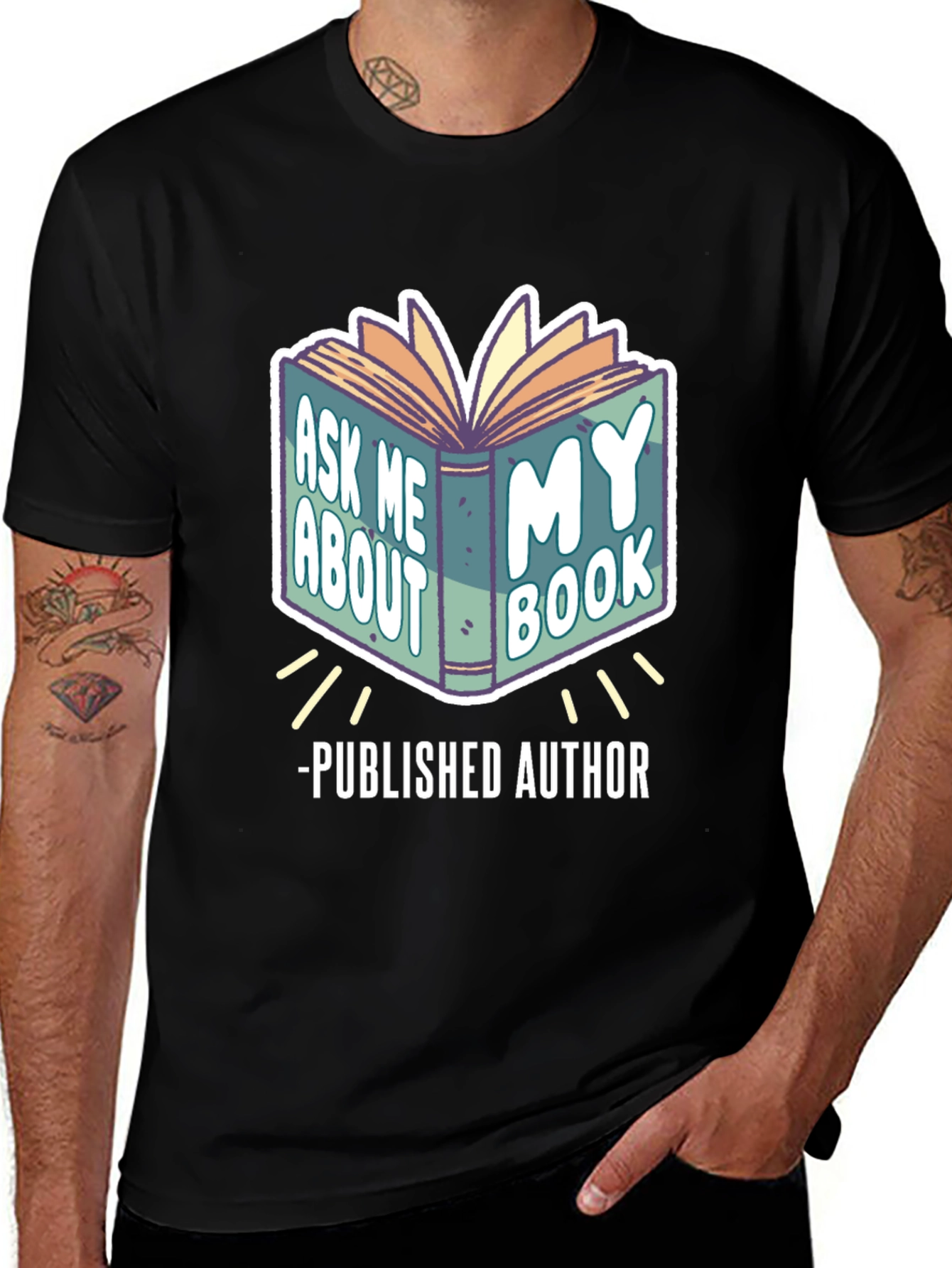 Variant 4 of Published Author T-Shirt - Ask Me About My Book!