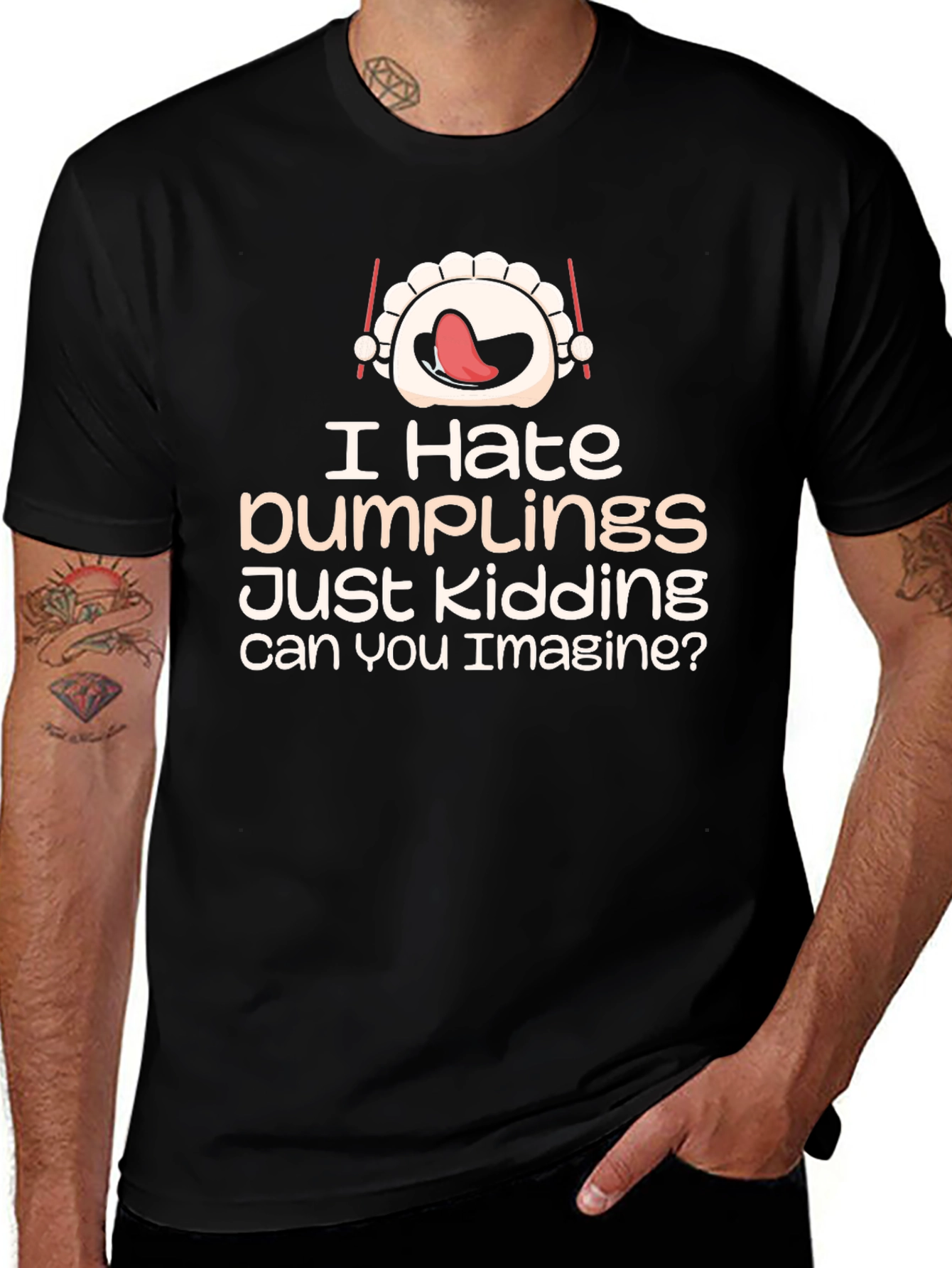 Variant 23 of I Hate Dumplings Just Kidding Men's T-Shirt