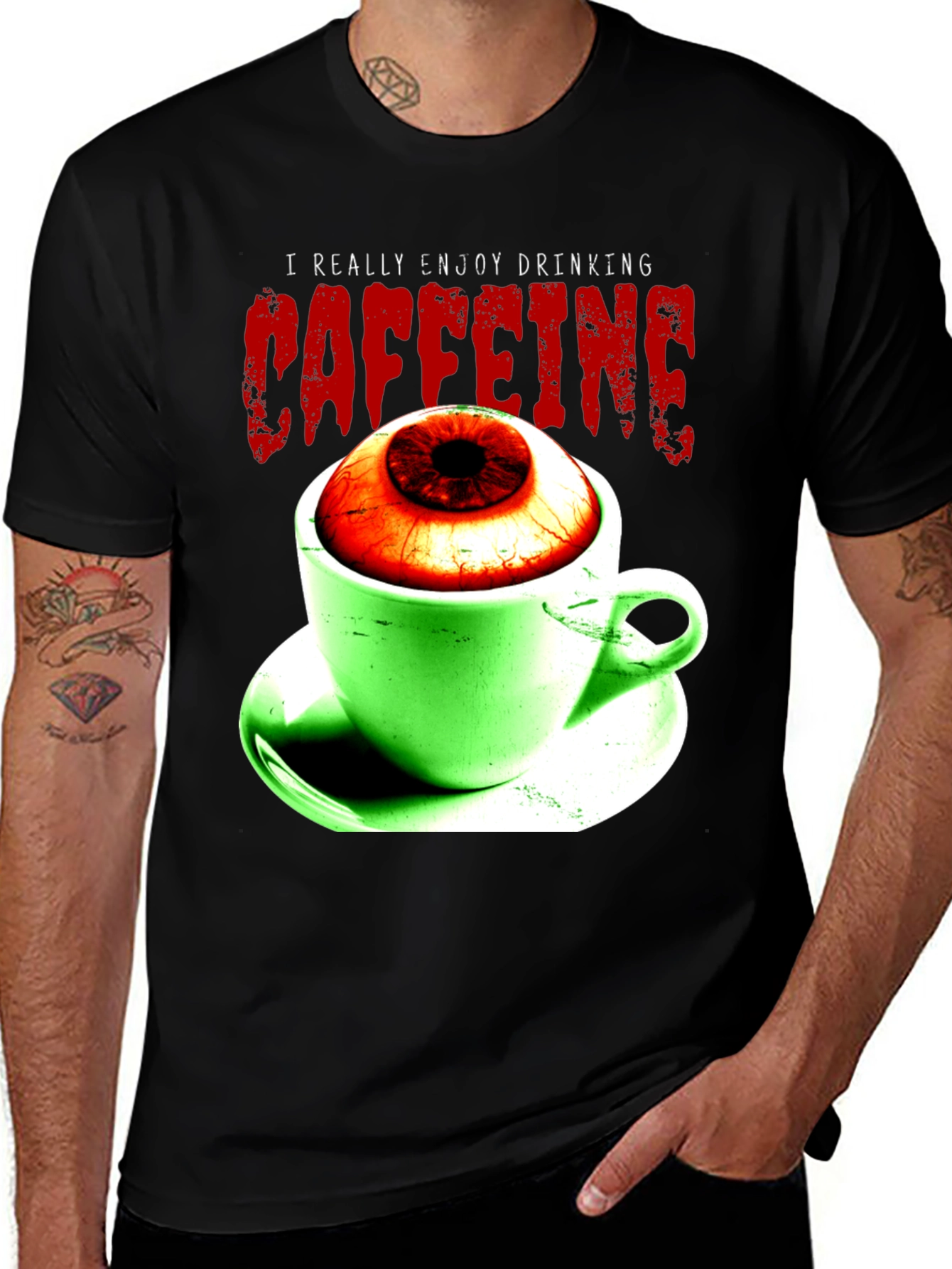 I Really Enjoy Drinking Caffeine T-Shirt