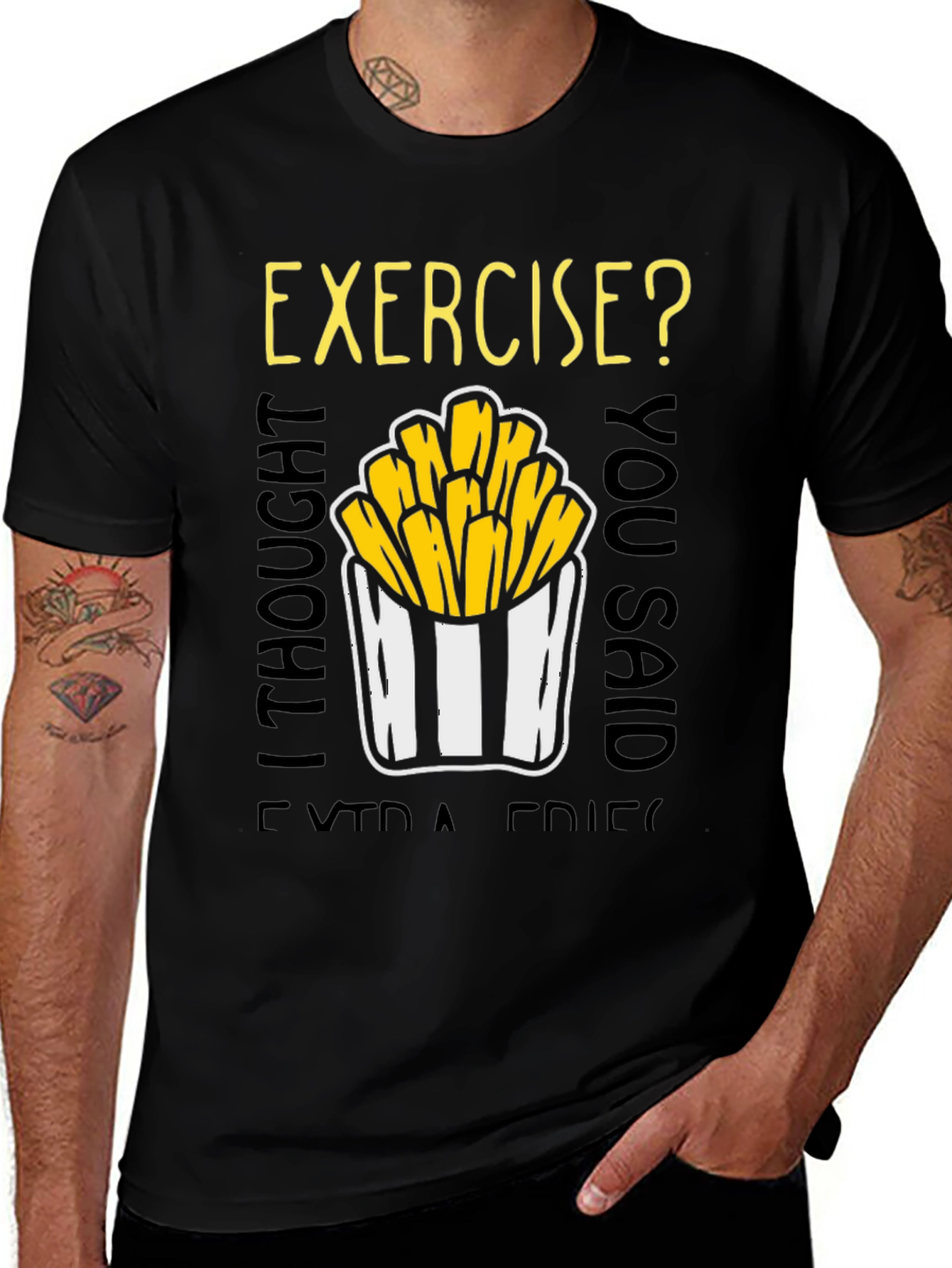 Variant 22 of Exercise? Extra Fries Men's Graphic Tee