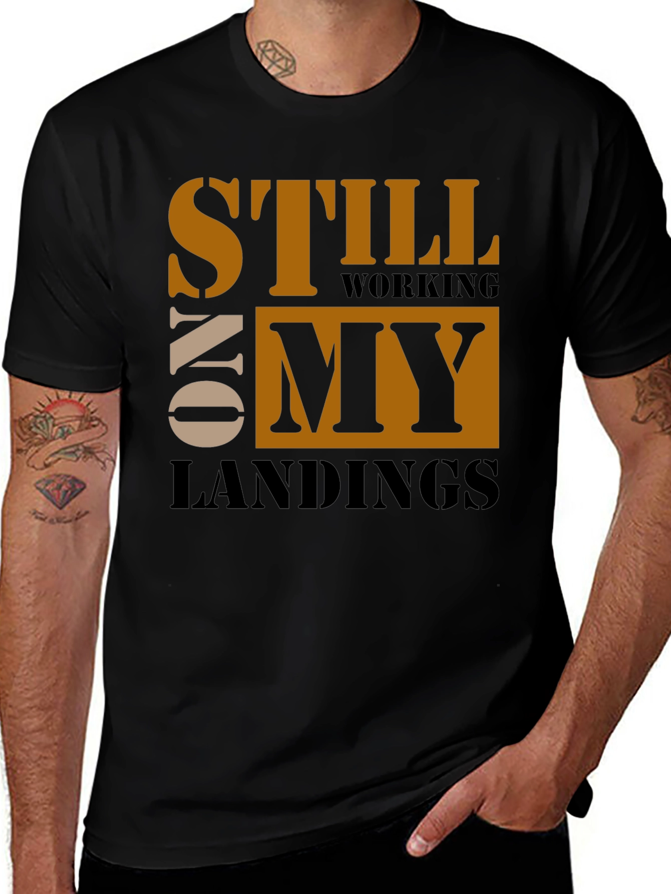 Variant 9 of Still Working On My Landings Graphic Tee