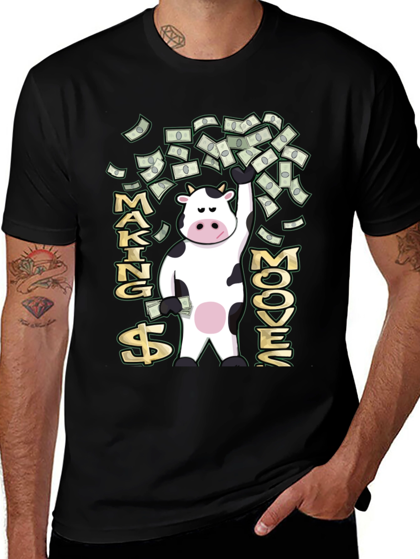 Variant 20 of Making Moove$ T-Shirt