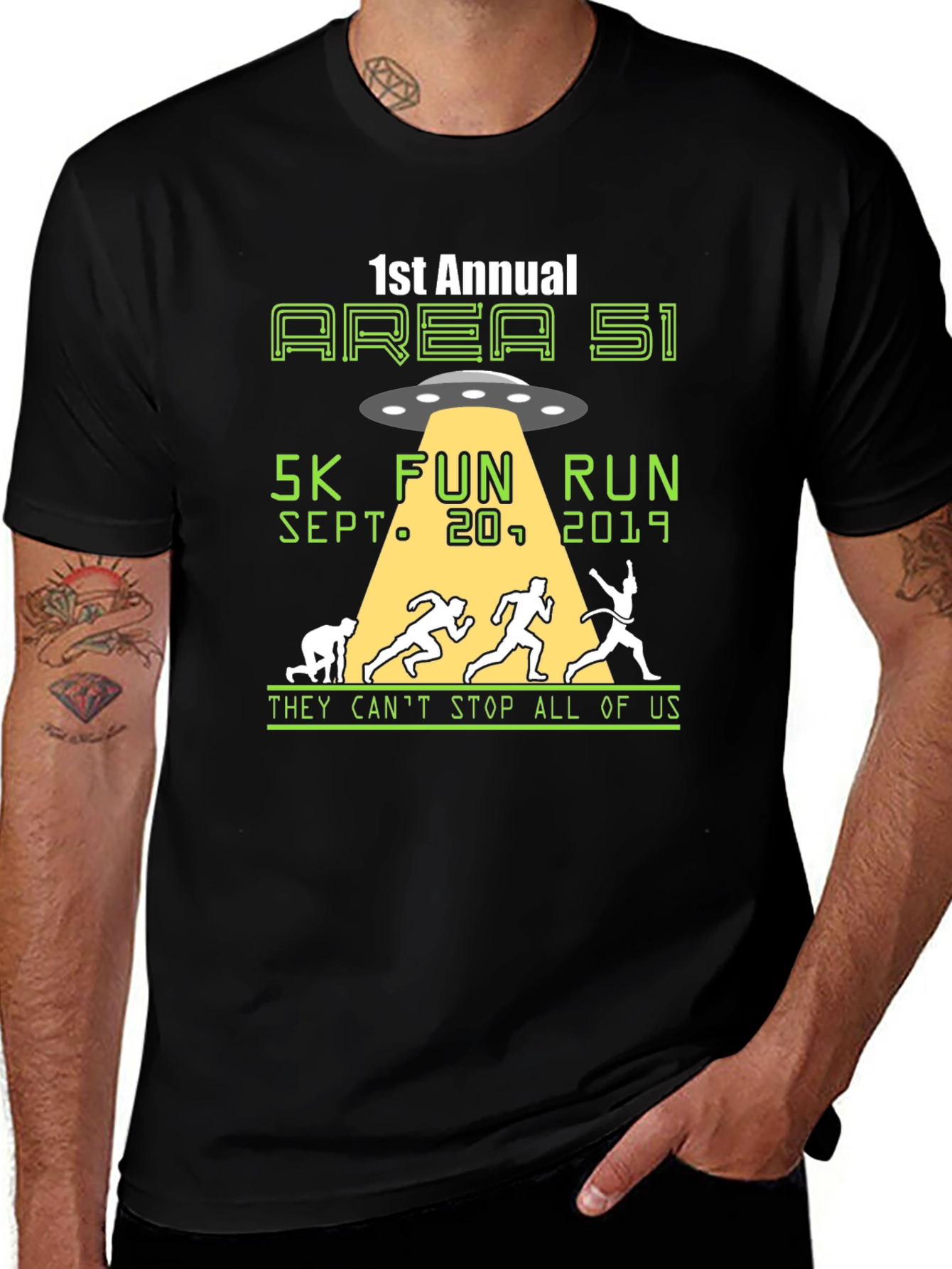 Area 51 5K Fun Run T-Shirt - Sept 2019, They Can't Stop All Of Us