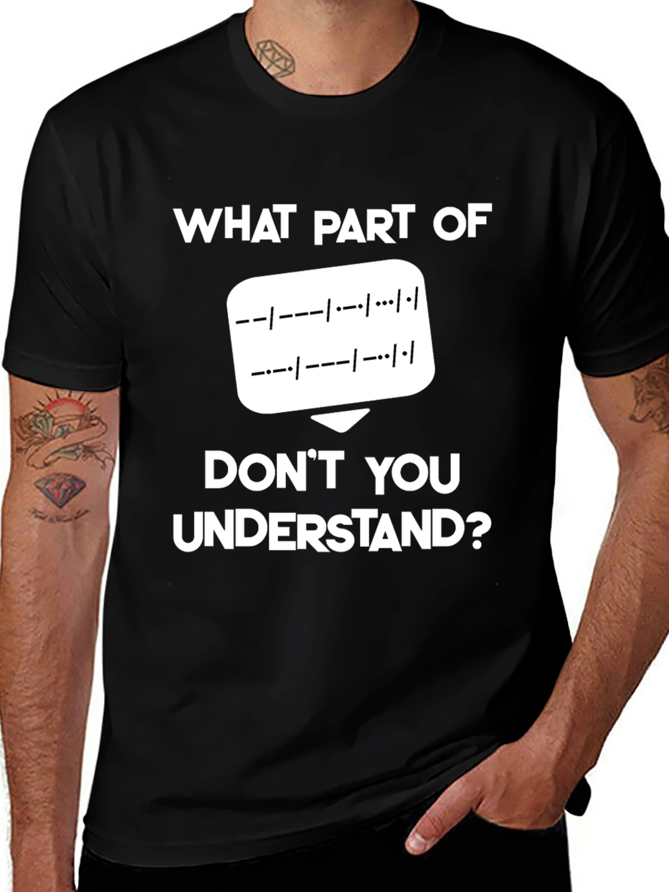 Morse Code T-Shirt: What Part Don't You Understand?