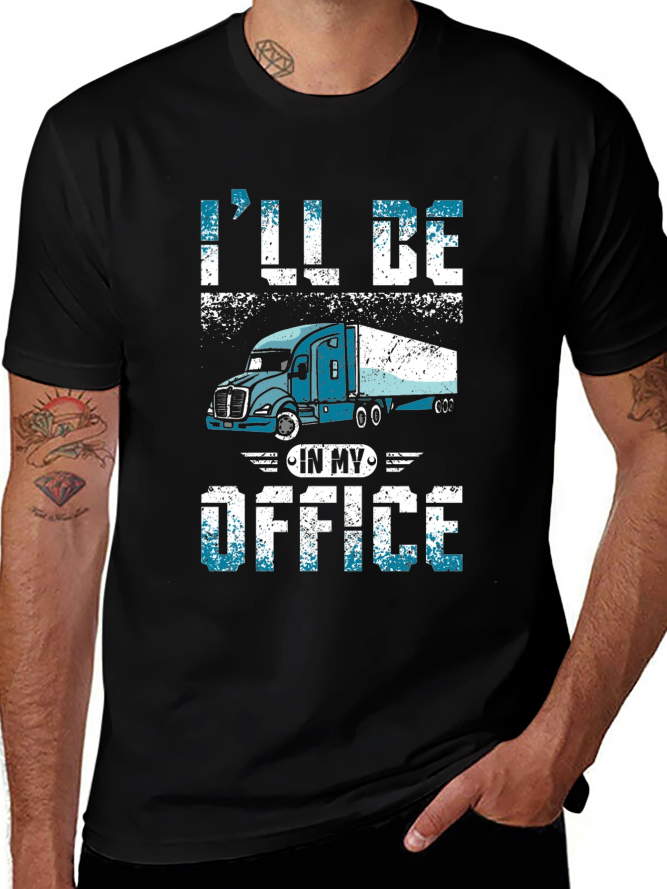 Variant 26 of Trucker T-Shirt - I'll Be In My Office