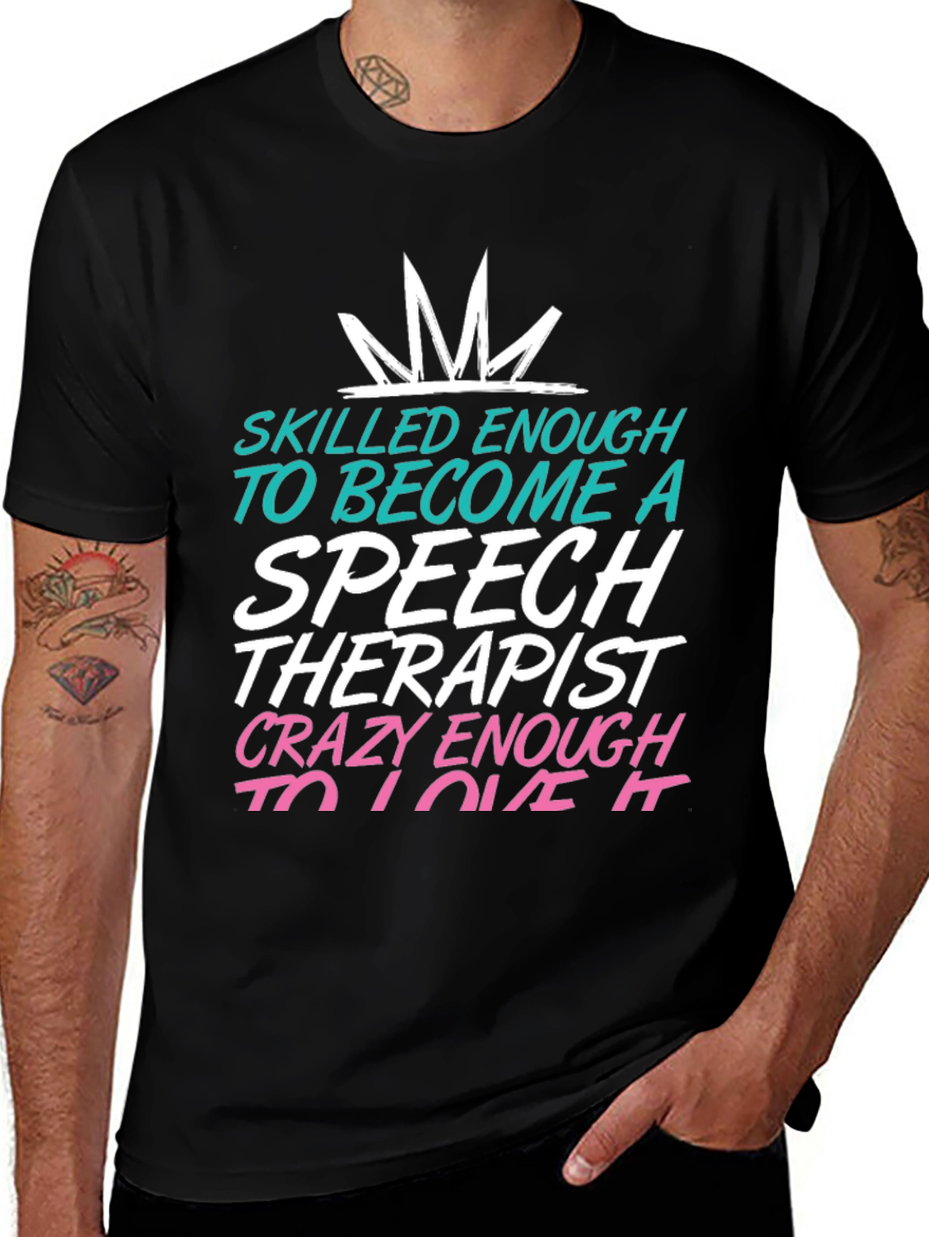 Variant 5 of Speech Therapist T-Shirt: Skilled Enough Tee