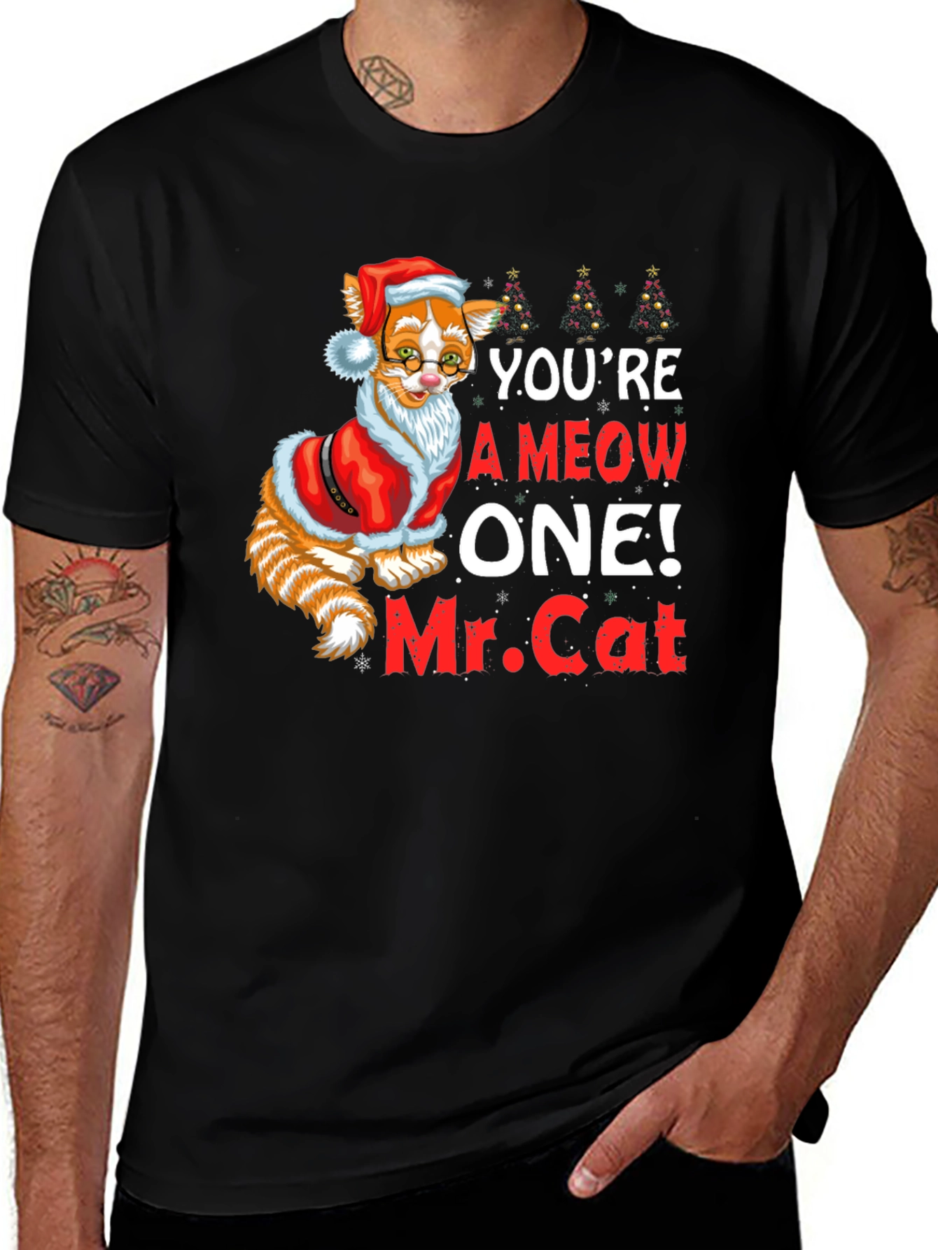 Variant 29 of You're A Meow One T-Shirt - Mr. Cat Festive Holiday Tee