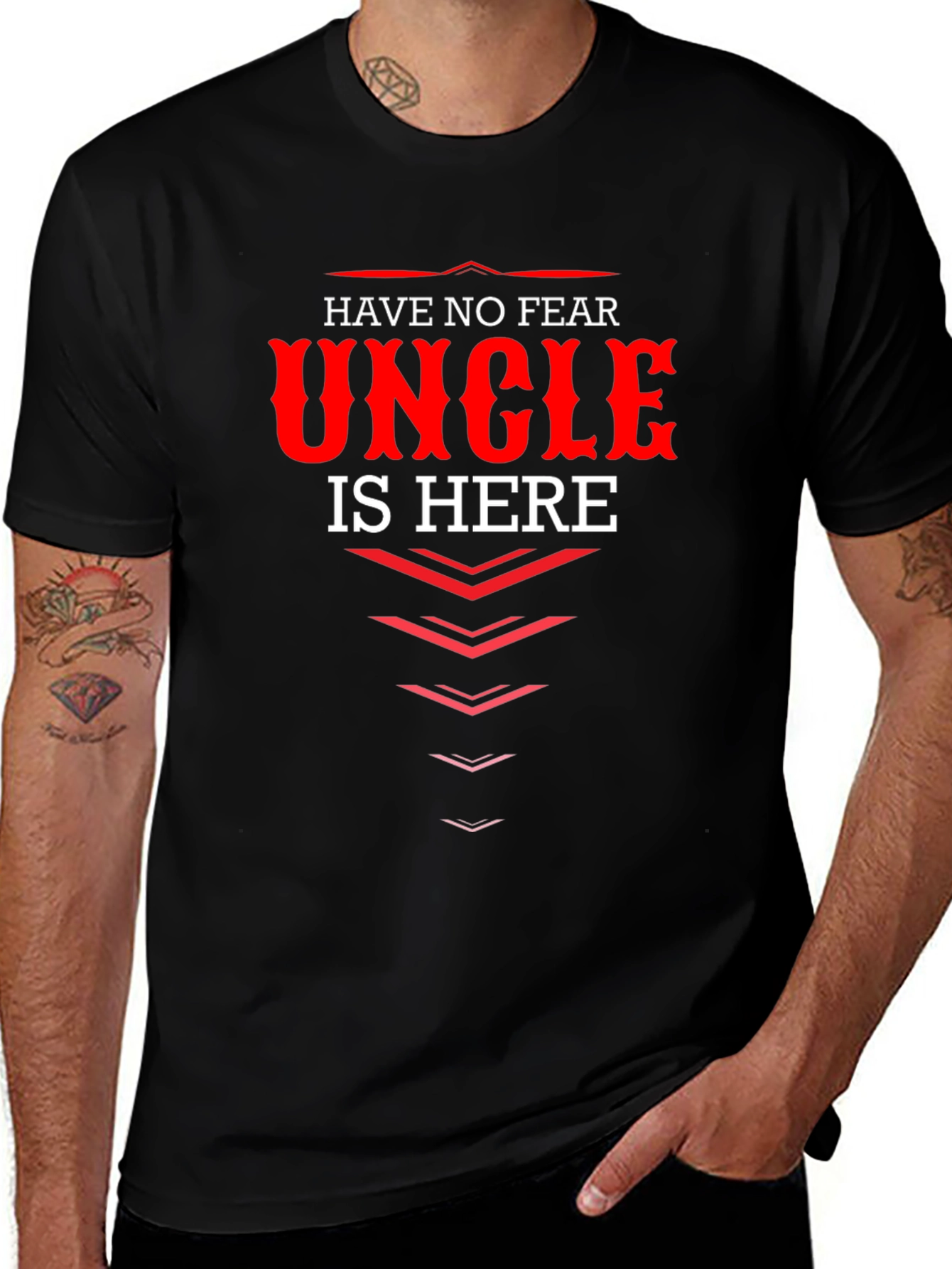 Variant 22 of Funny Uncle T-Shirt - Have No Fear