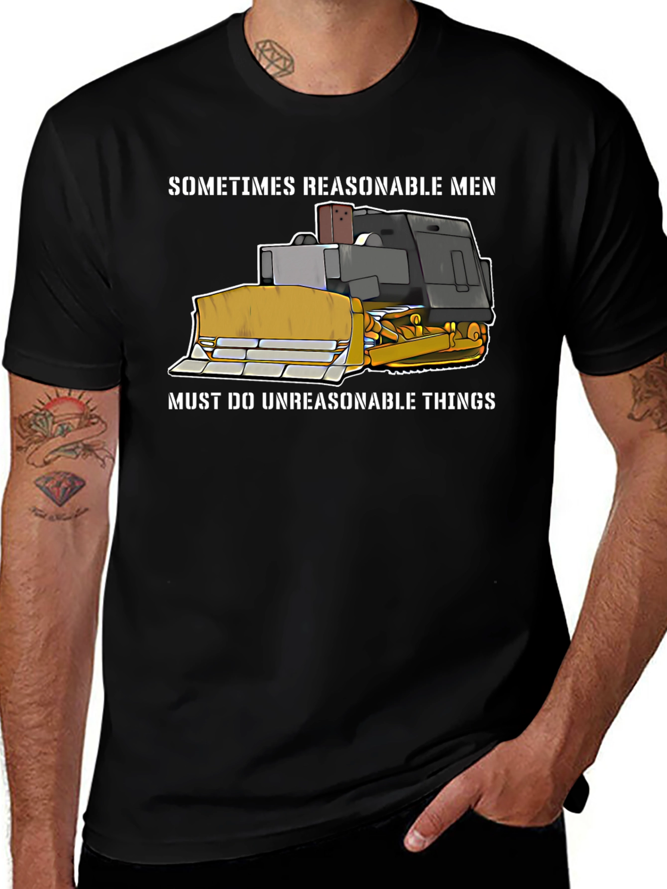 Variant 14 of Reasonable Men T-Shirt - Bulldozer Design