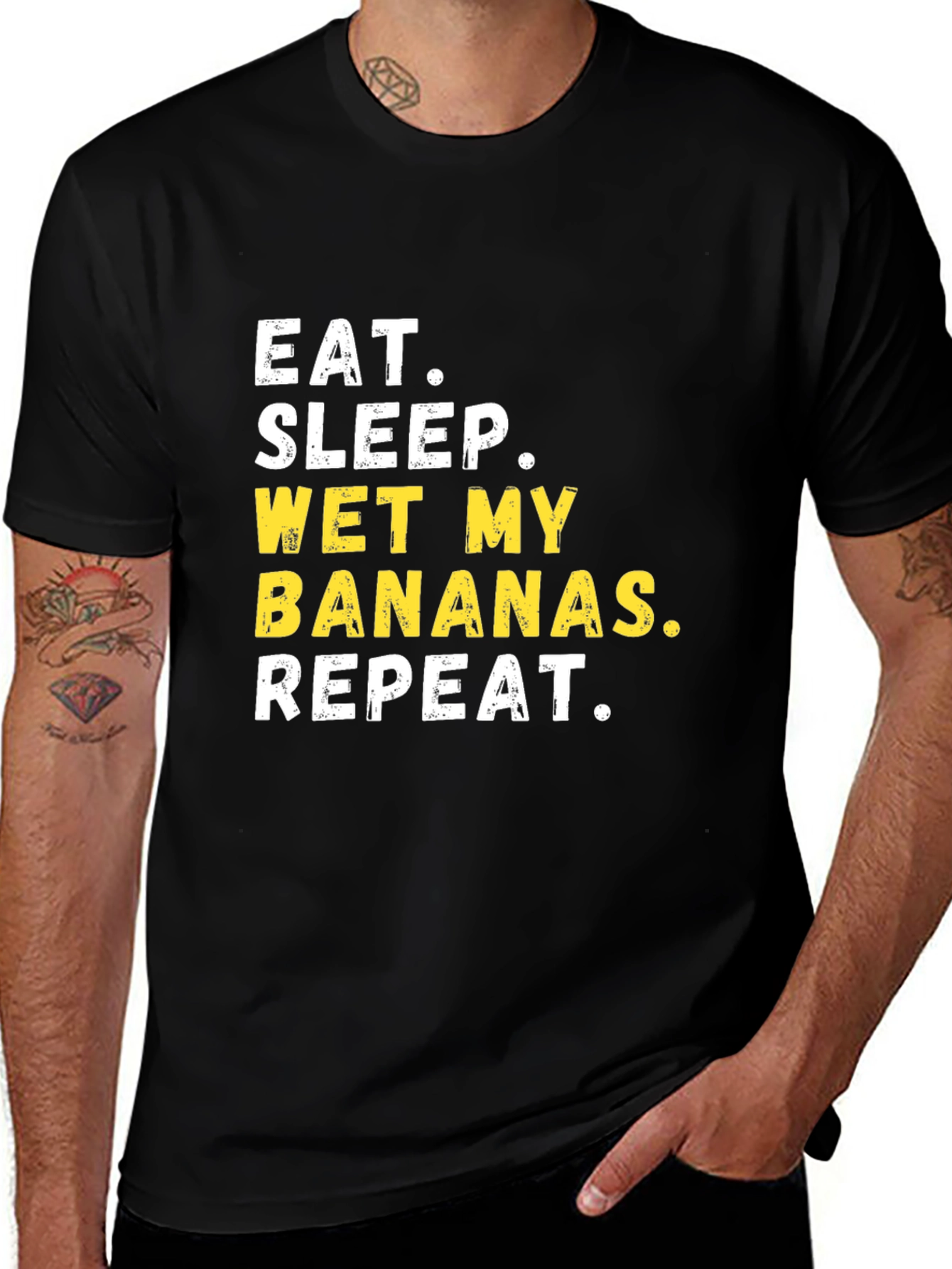 Eat Sleep Wet My Bananas Repeat T-Shirt