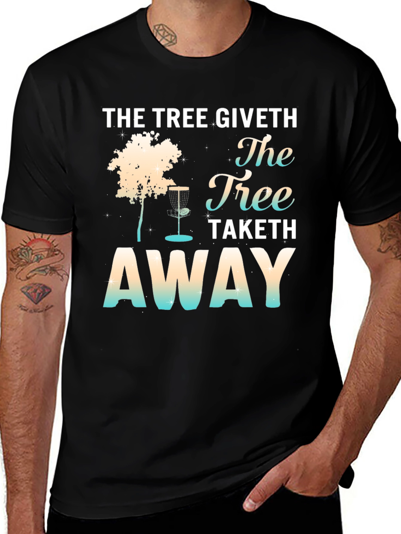 Variant 12 of The Tree Giveth Disk Golf T-Shirt