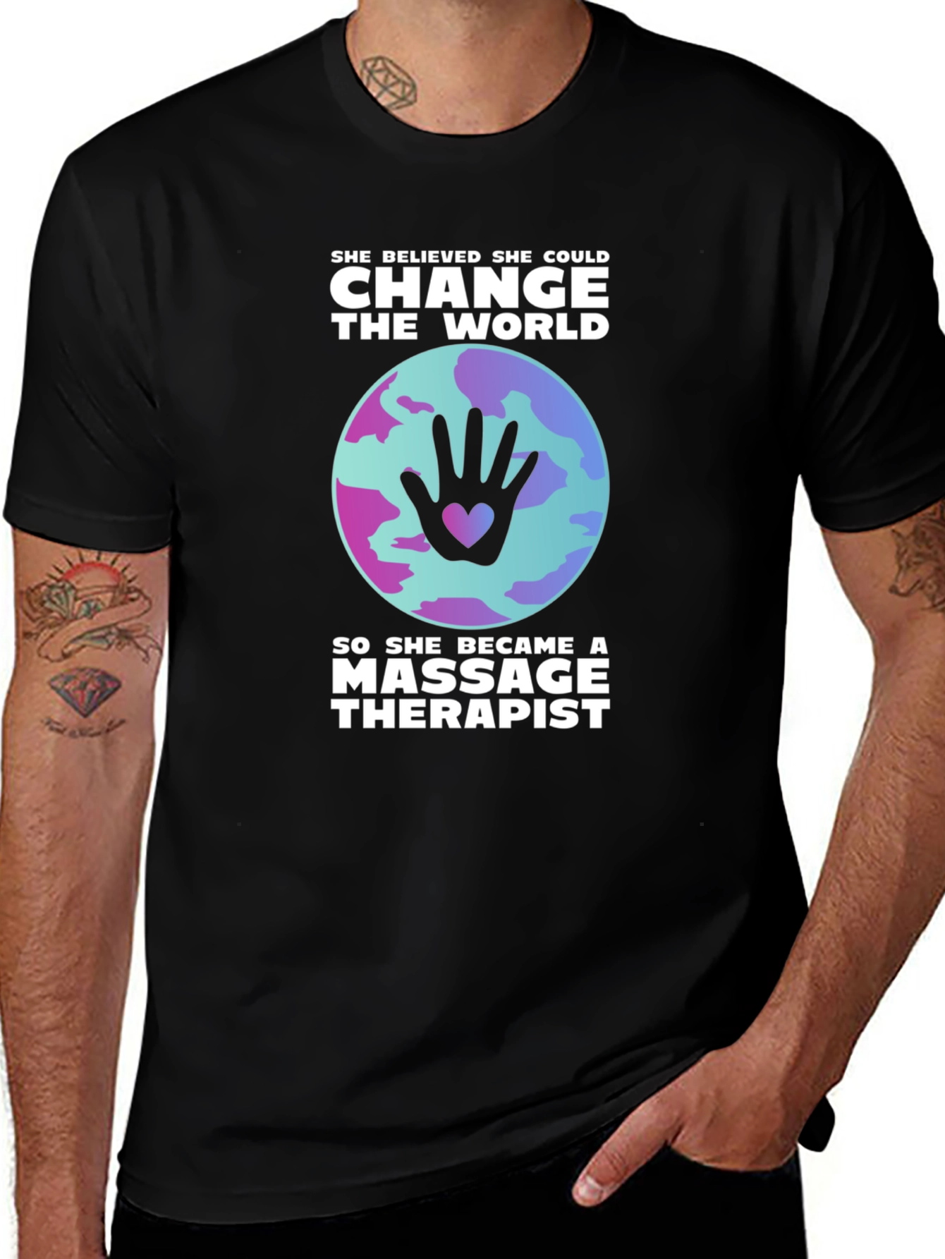 Variant 6 of Massage Therapist Change the World T-Shirt