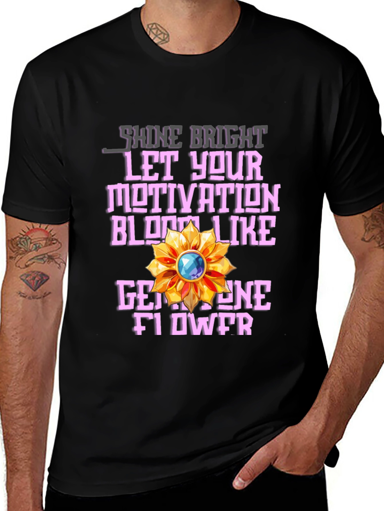 Variant 17 of Motivational Gemstone Flower Graphic T-Shirt