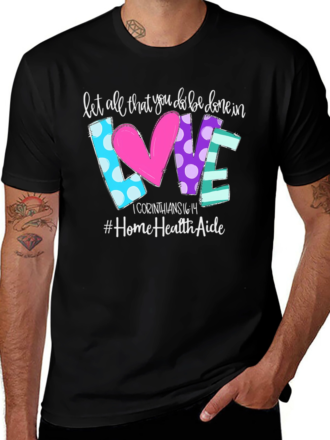 Love Home Health Aide T-Shirt