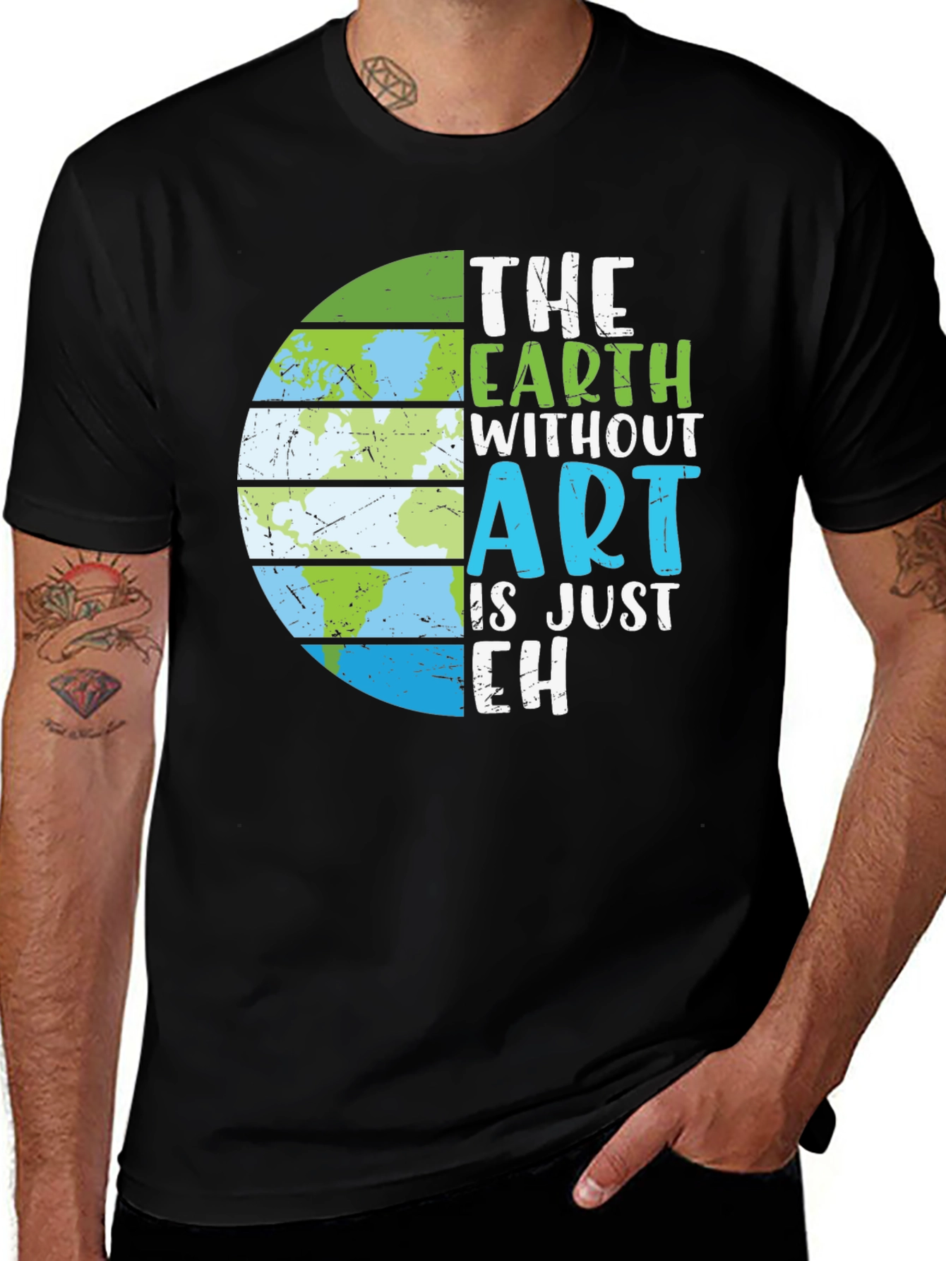 Variant 7 of The Earth Without Art T-Shirt - Earth Day Tee