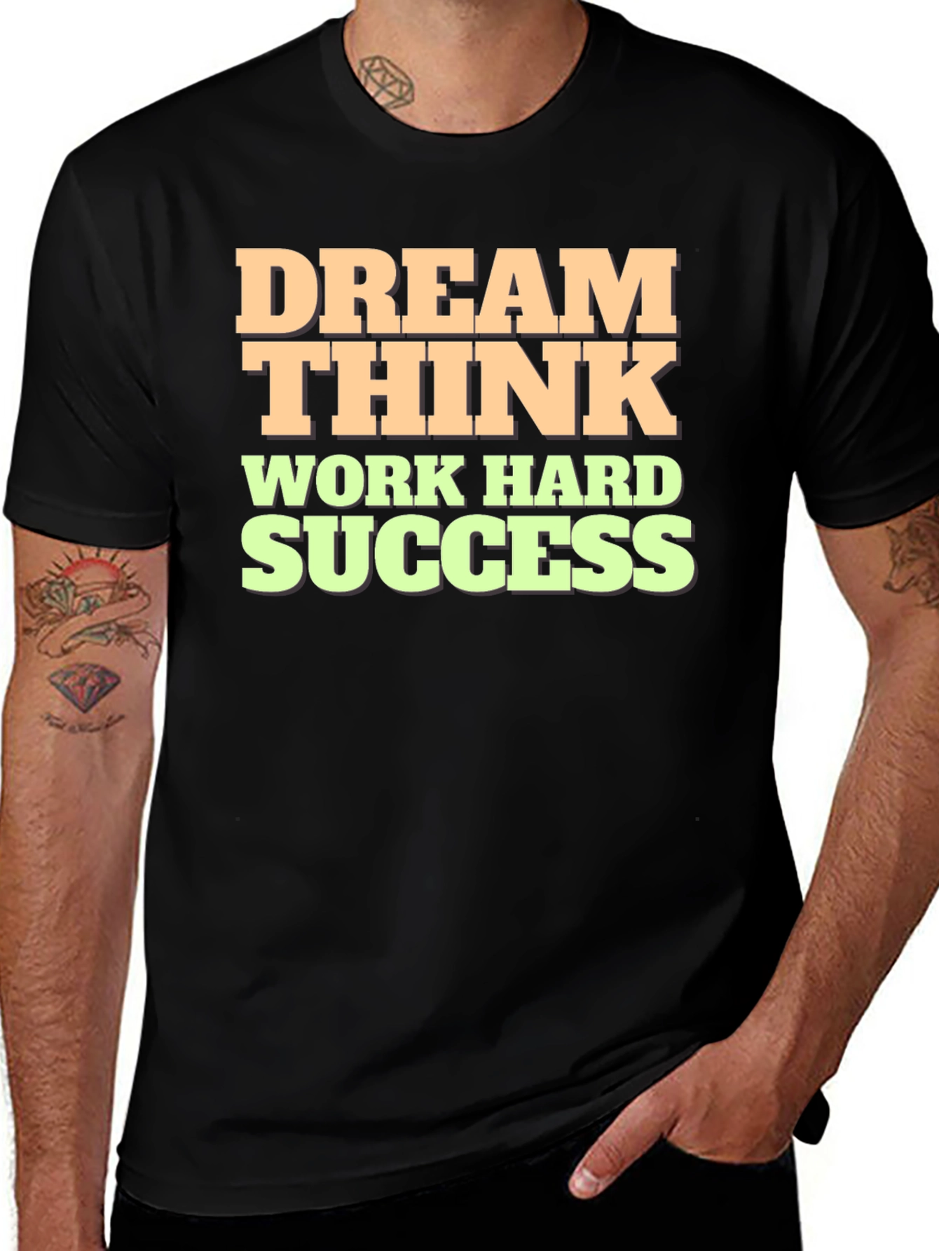 Variant 22 of Dream Think Work Hard Success Graphic Tee