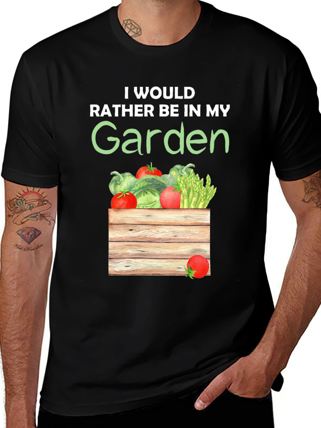 Garden Lover T-Shirt: I Would Rather Be In My Garden