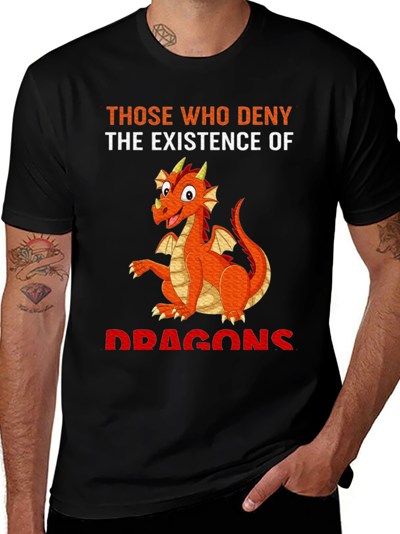 Variant 9 of Dragon T-Shirt - Those Who Deny Dragons