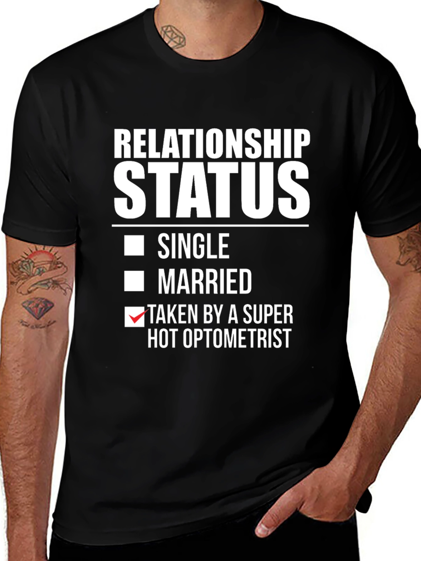 Variant 18 of Relationship Status Optometrist T-Shirt