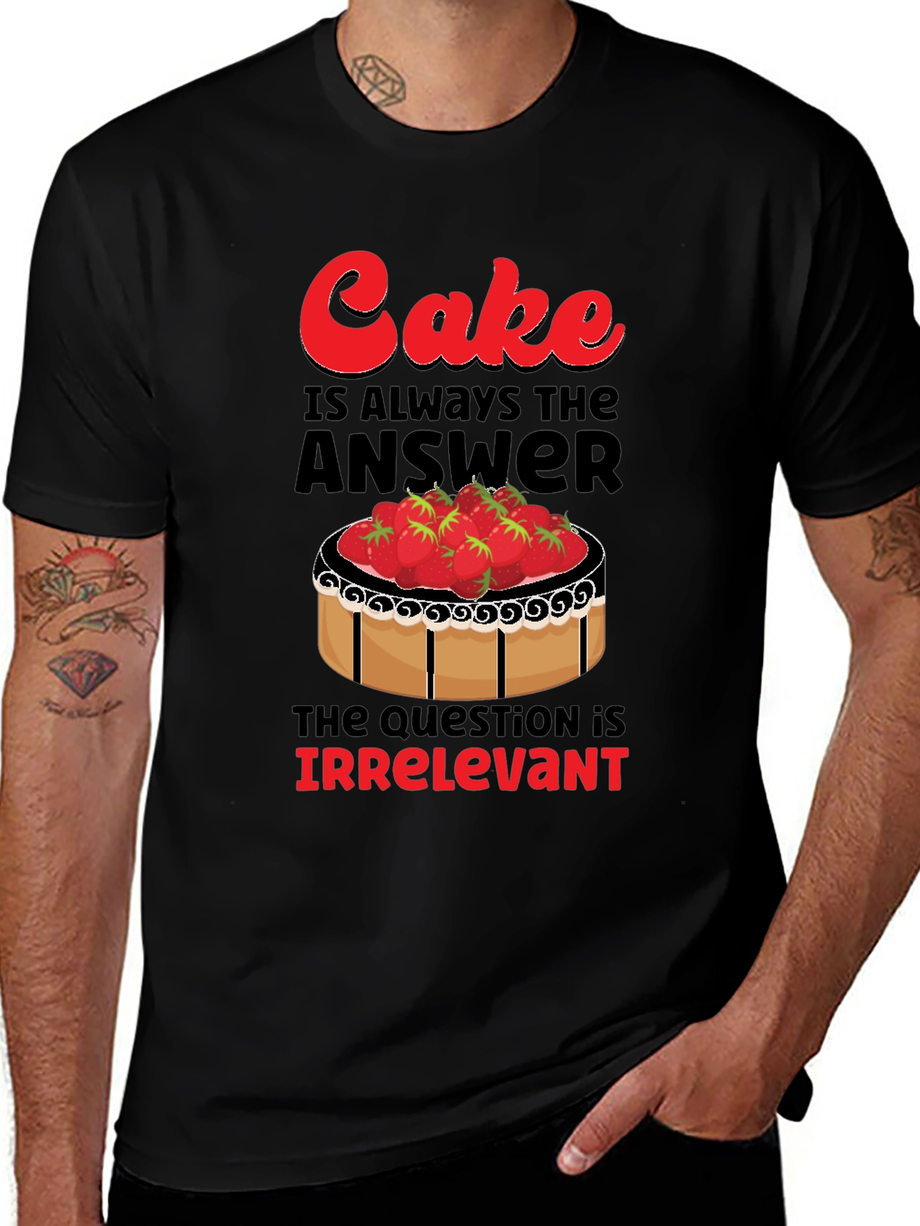 Variant 3 of Cake is Always the Answer T-Shirt