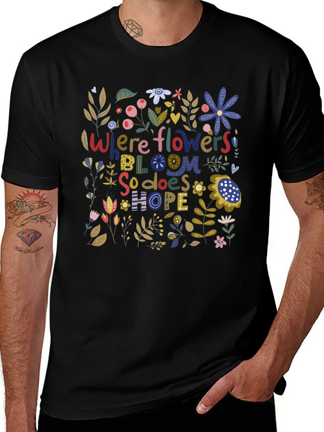 Variant 26 of Floral Hope Graphic Tee - Where Flowers Bloom