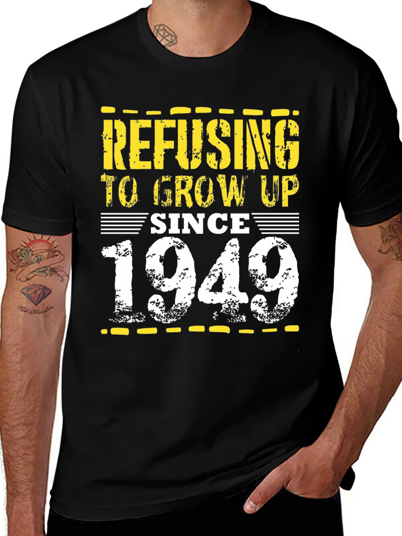 Variant 21 of Refusing to Grow Up Since 1949 Graphic Tee