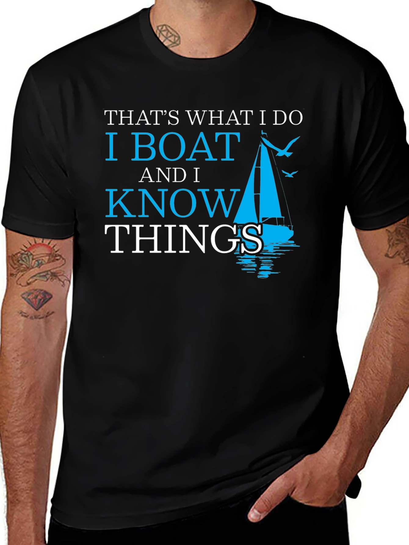 Variant 6 of I Boat and I Know Things Funny T-Shirt Boating Tee