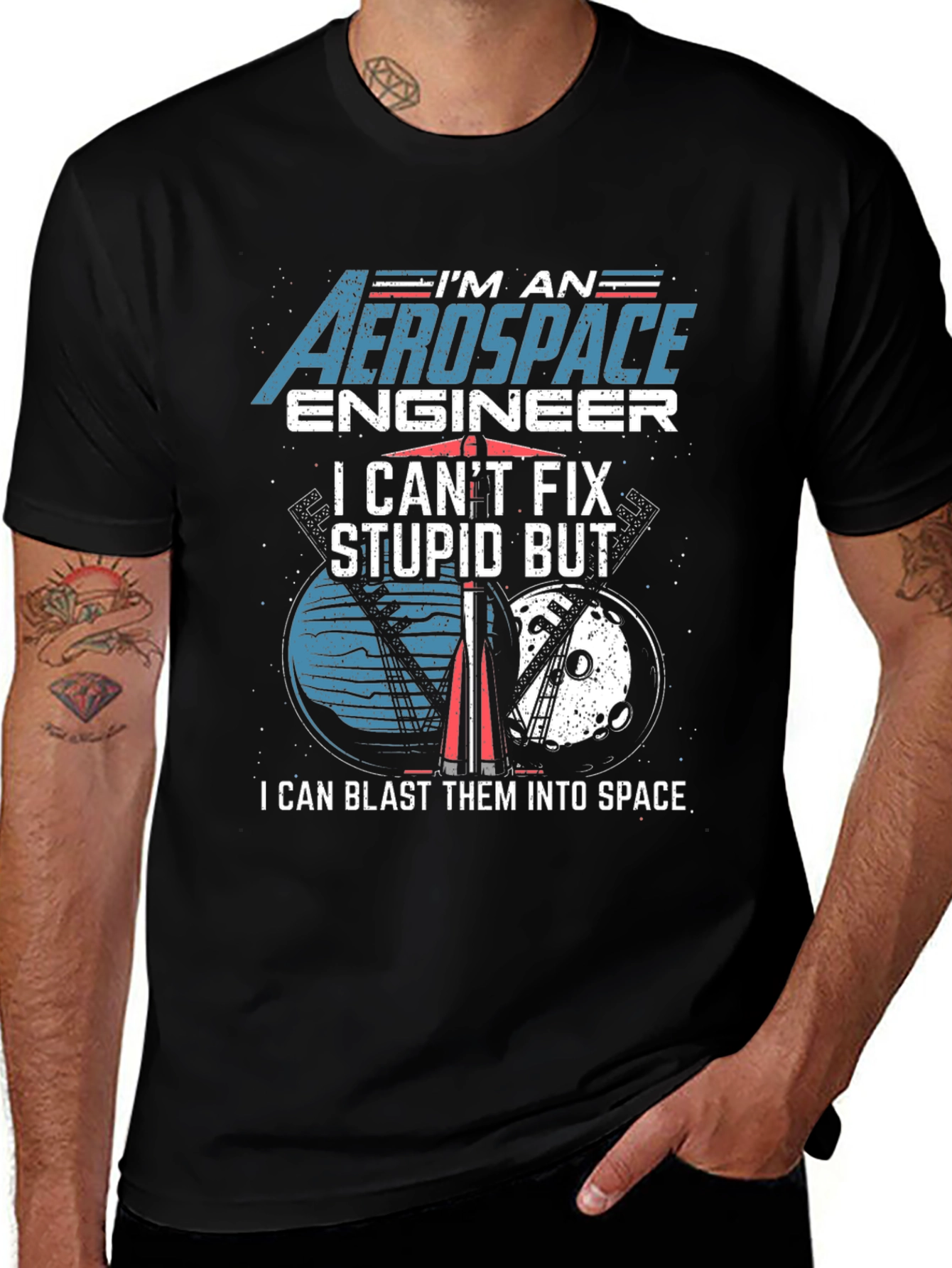Variant 5 of Aerospace Engineer T-Shirt: Blast Them Into Space