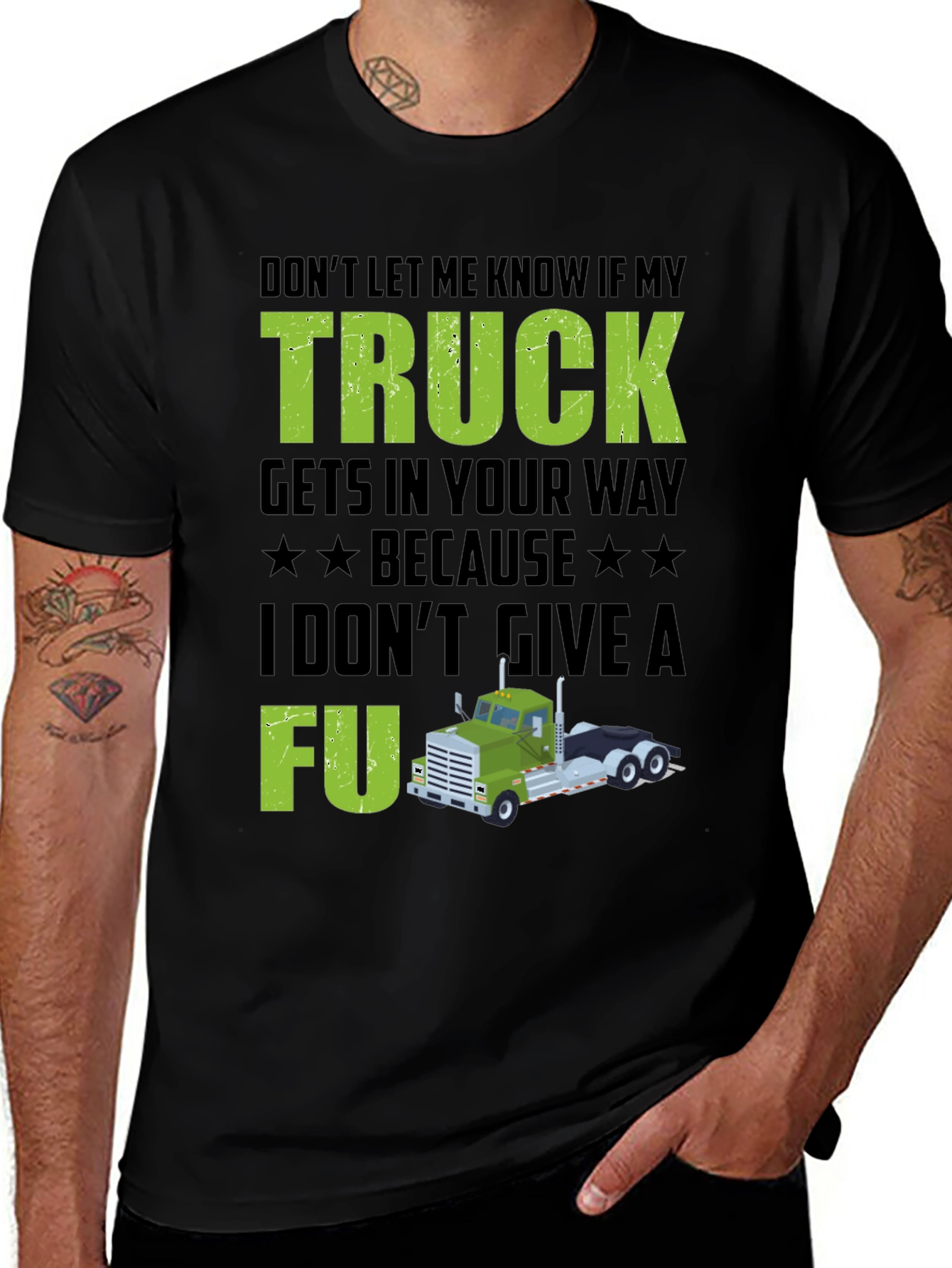 Variant 25 of Truck Driver Attitude T-Shirt - Don't Give A FU!
