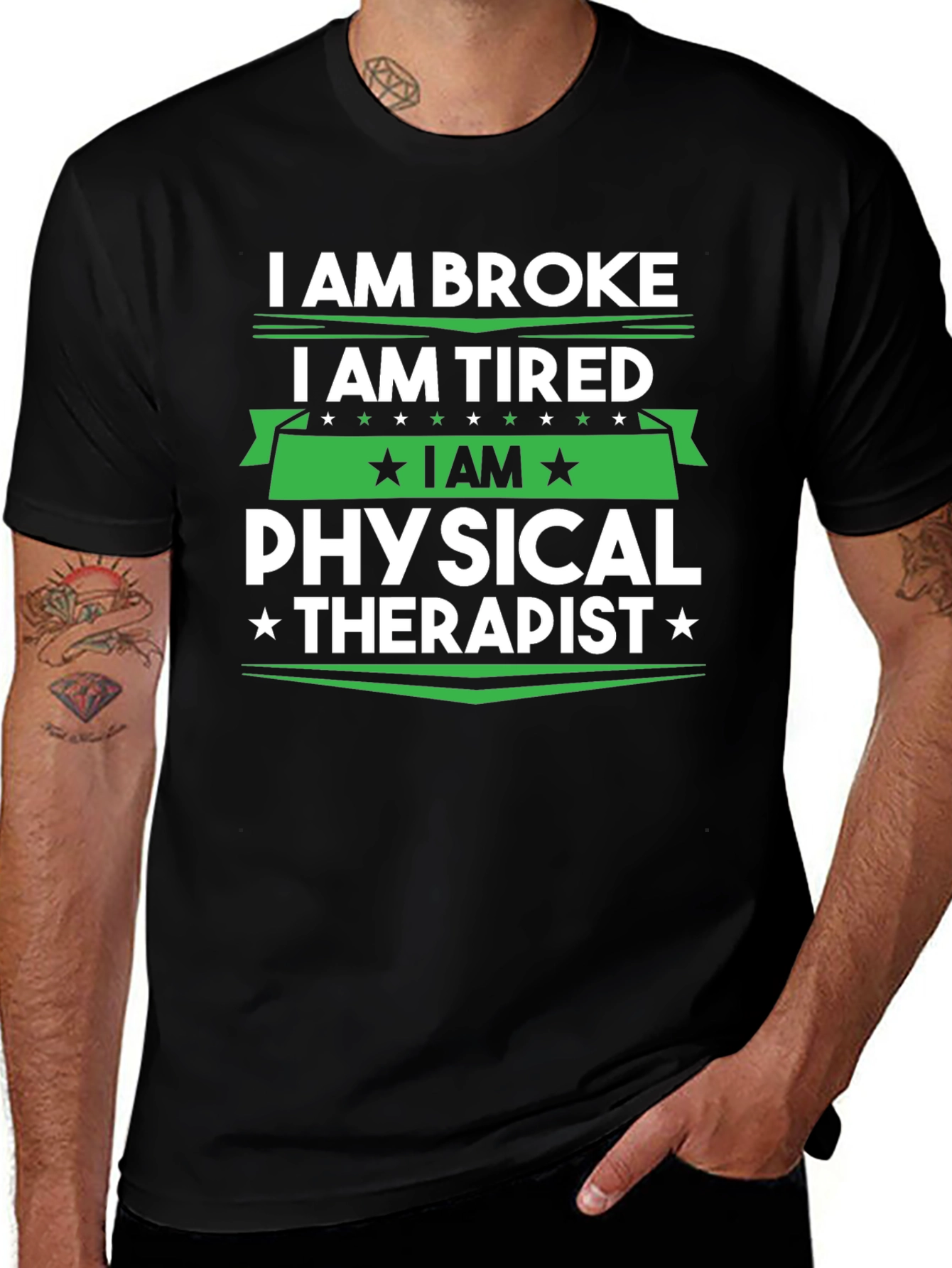 I am Broke Tired Physical Therapist T-Shirt
