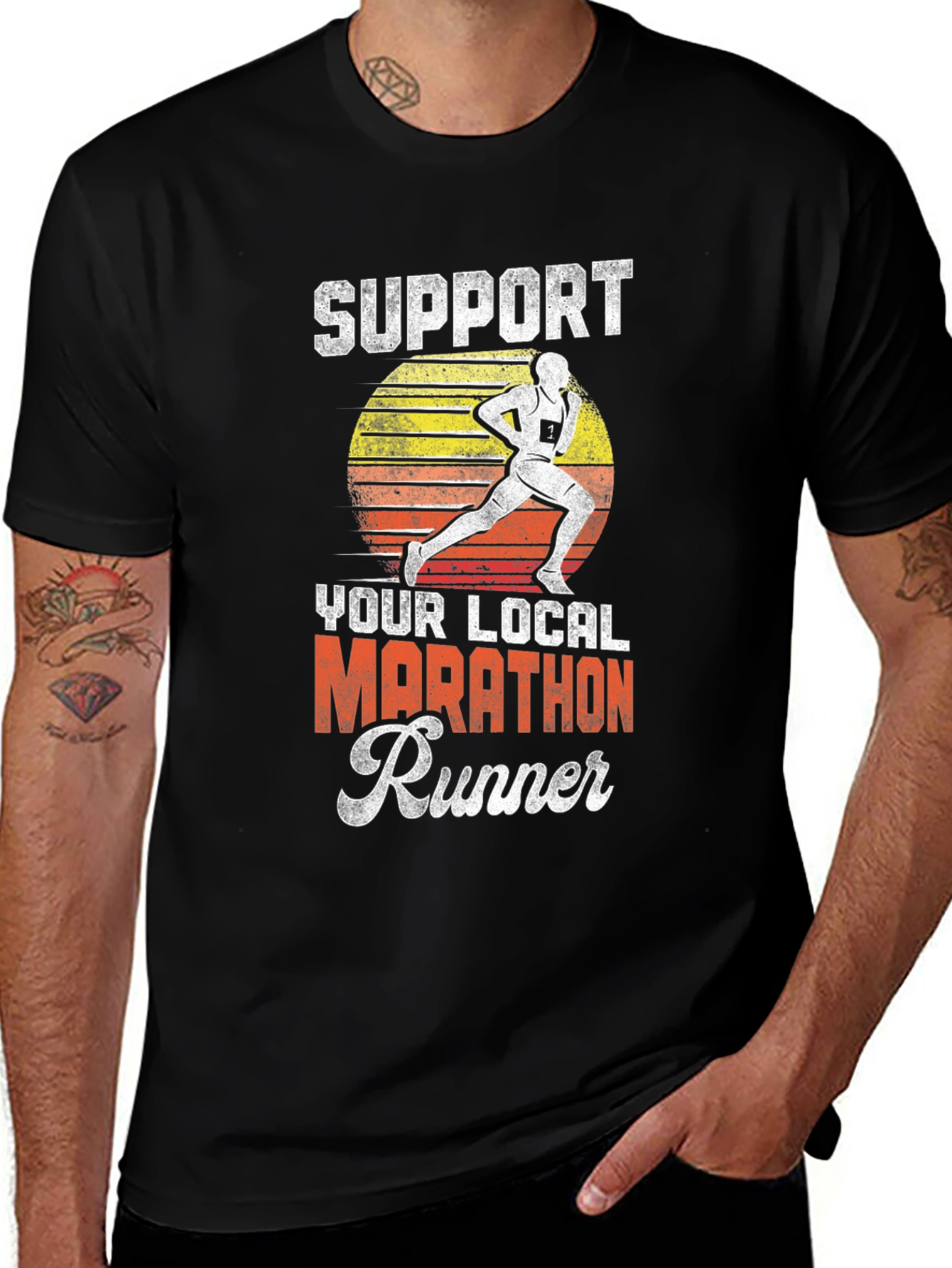 Variant 26 of Support Your Local Marathon Runner T-Shirt