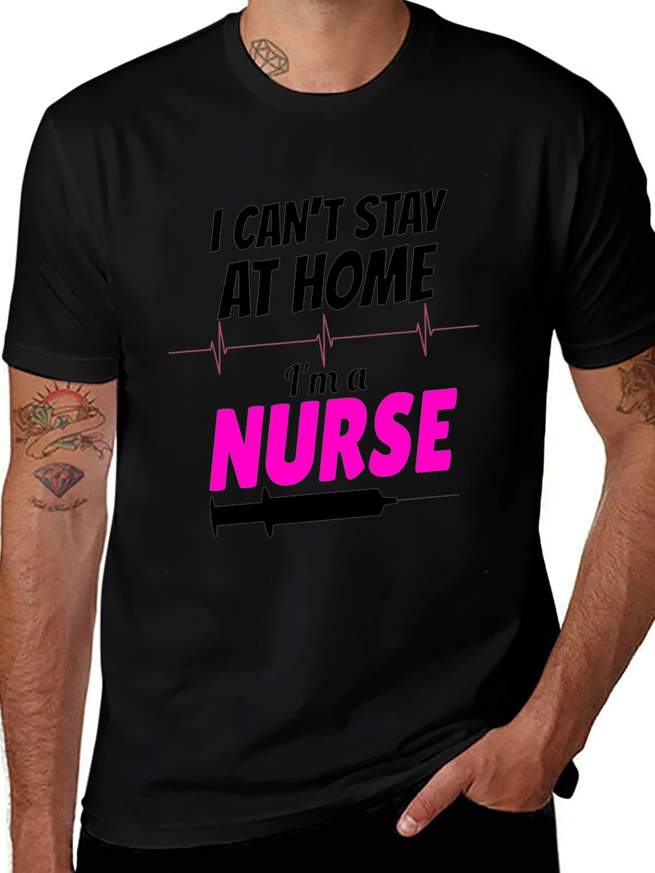 Variant 4 of I Can't Stay At Home I'm a Nurse T-Shirt